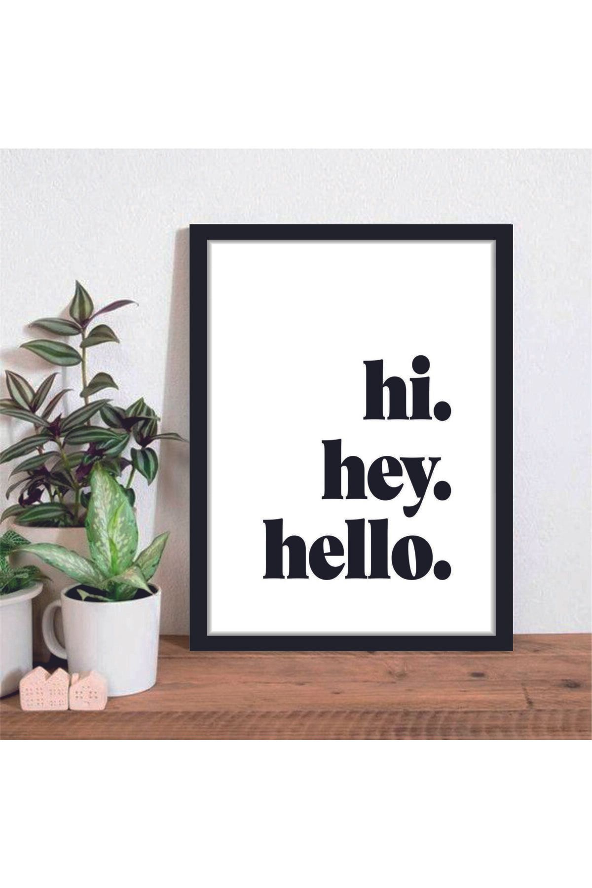 PİXWALLART 1 Adet Home Hello Yazılı Detay Mdf Çerçeve Görünümlü Mdf Tablosu