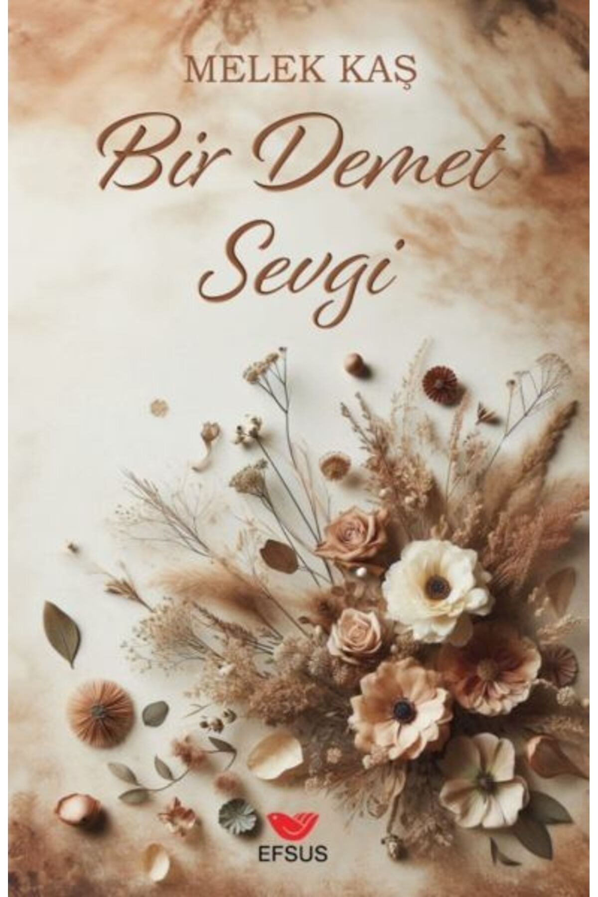 Destek Yayınları Bir Demet Sevgi