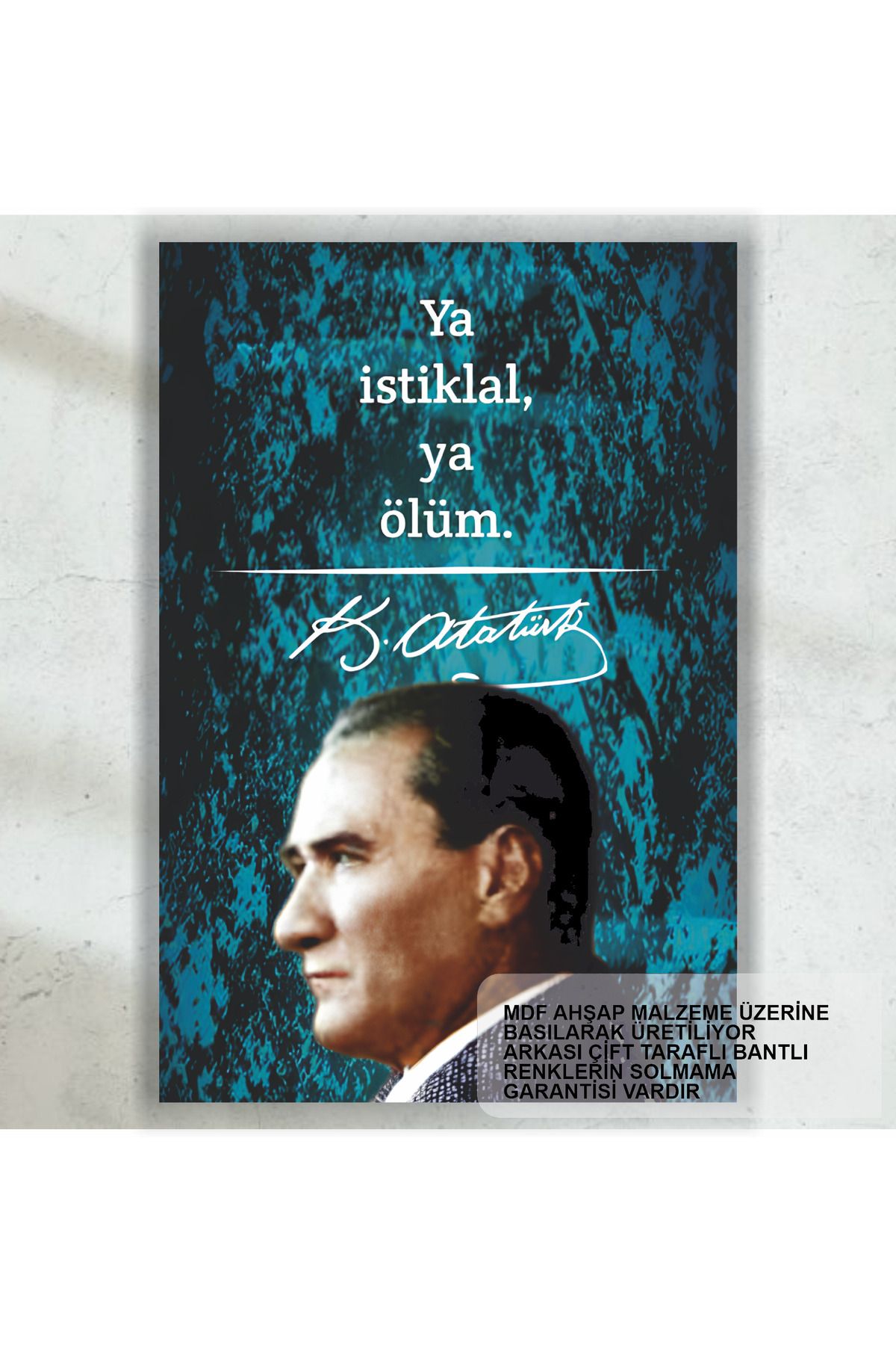 Hayat Poster ya istiklal ya ölüm Atatürk sözleri mdf tablo retro ahşap poster