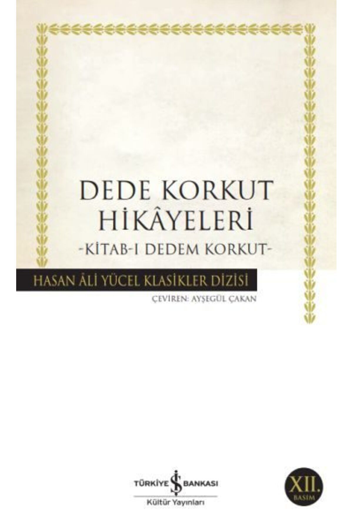 Destek Yayınları Dede Korkut Hikyeleri Hasan Ali Yücel Klasikleri