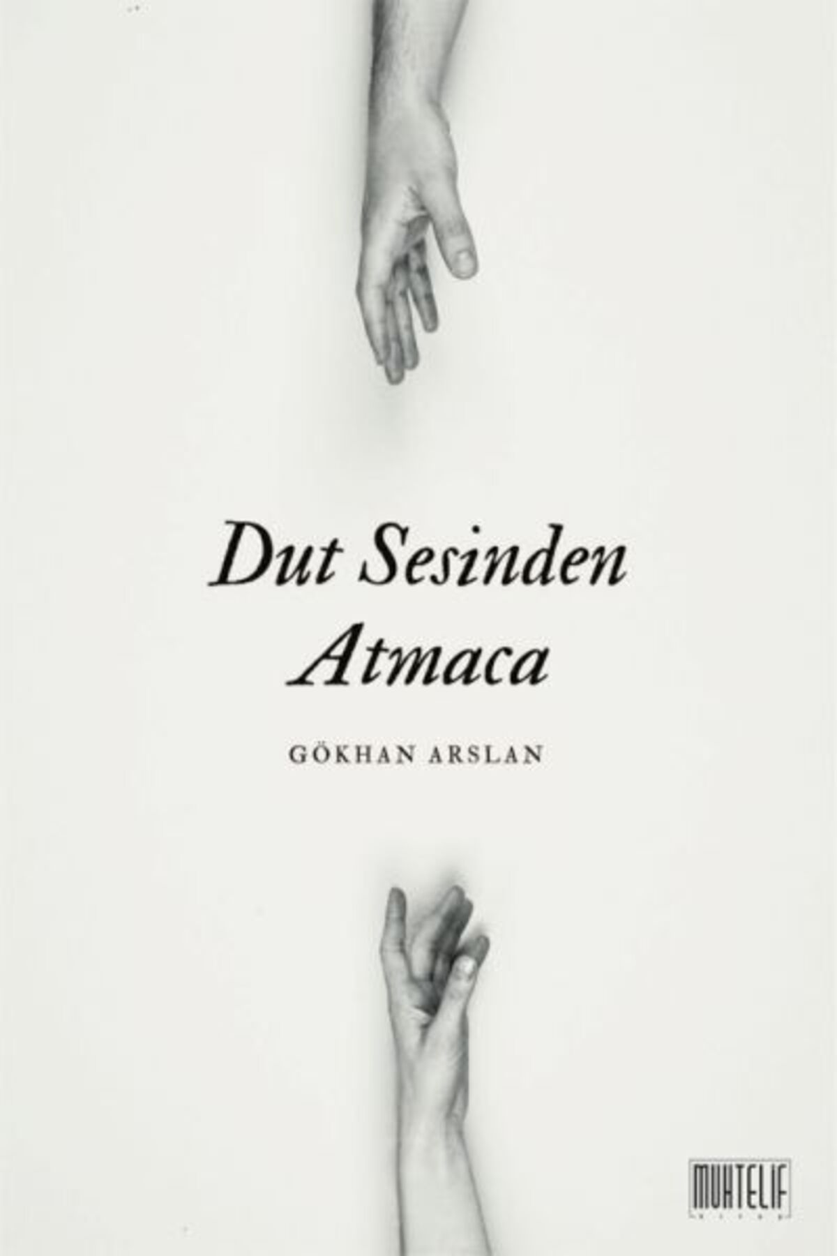 Destek Yayınları Dut Sesinden Atmaca