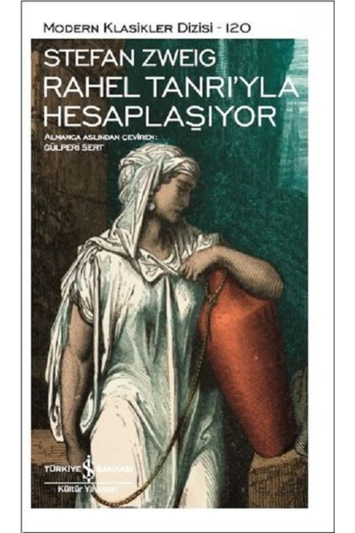 Destek Yayınları Rahel Tanrıyla Hesaplaşıyor Modern Klasikler Dizisi