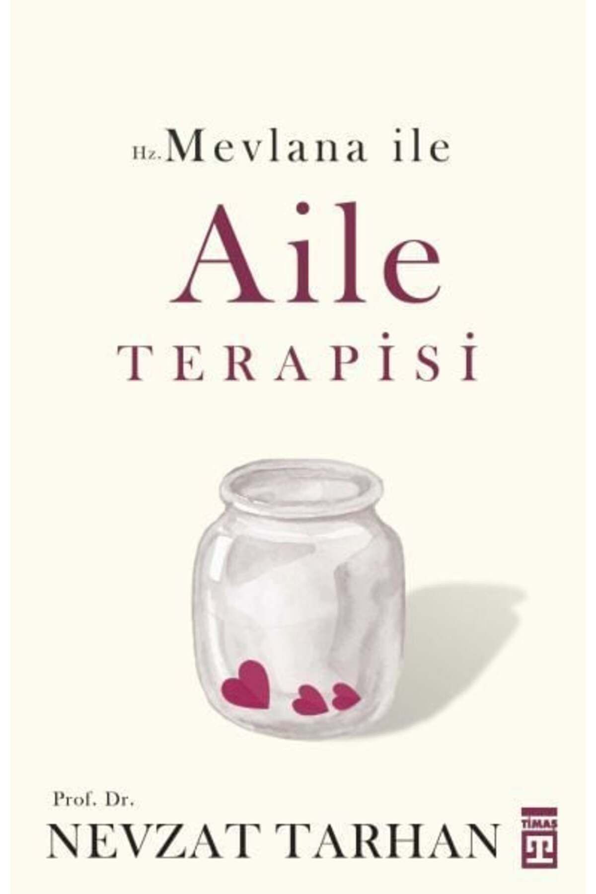 Destek Yayınları Hz Mevlana ile Aile Terapisi