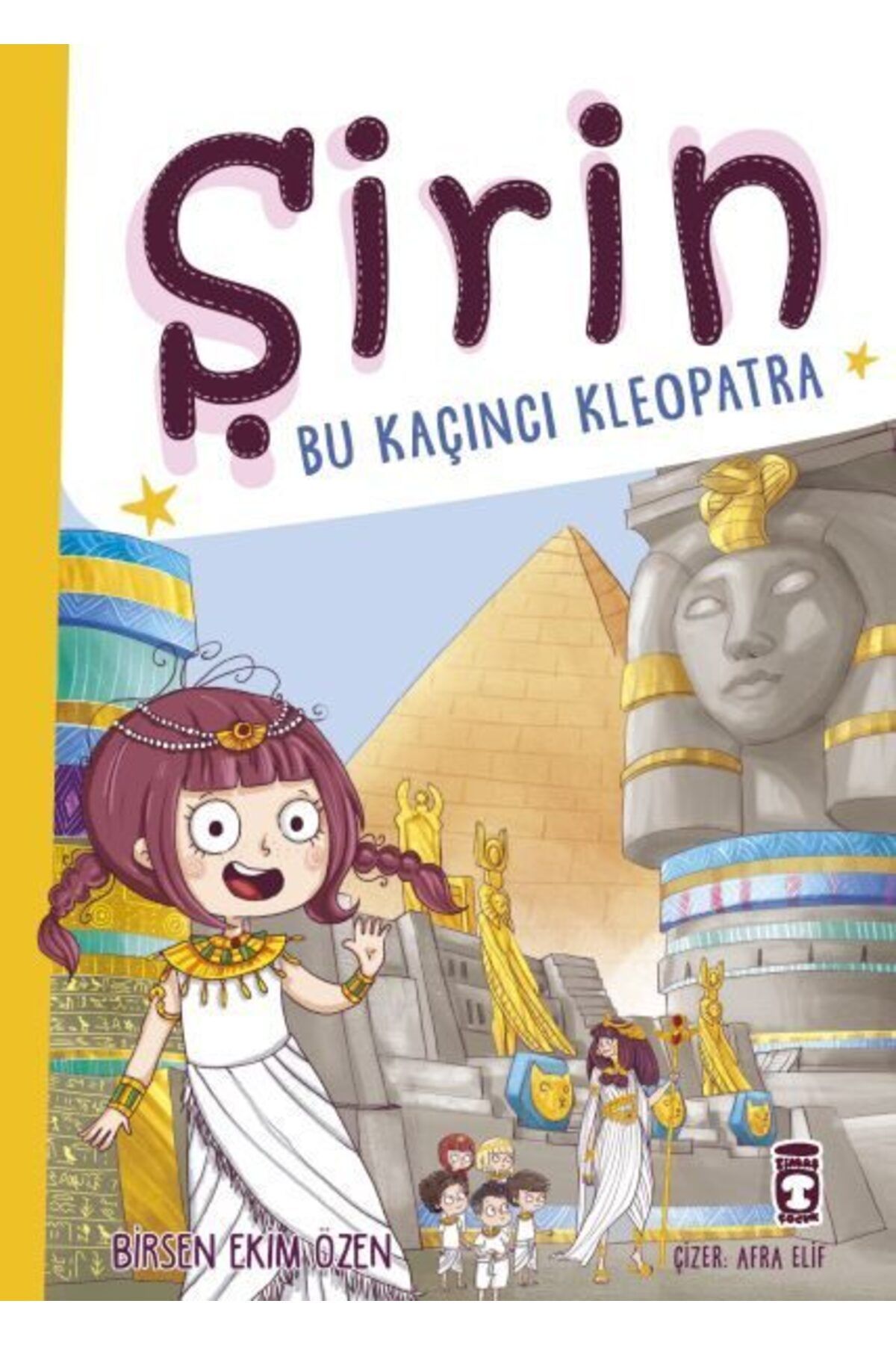 Destek Yayınları Şirin Bu Kaçıncı Kleopatra