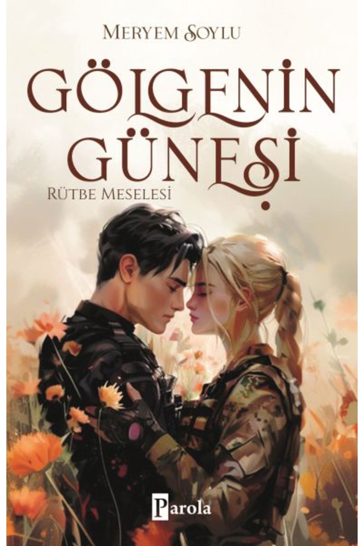 Destek Yayınları Gölgenin Güneşi 3 Rütbe Meselesi