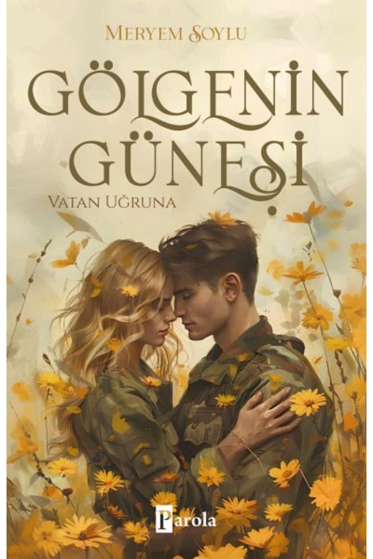 Destek Yayınları Gölgenin Güneşi 2 Vatan Uğruna