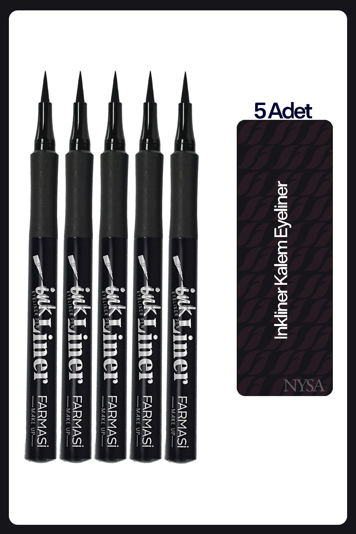 Farmasi Yoğun Siyah Eyeliner Ink Liner - 5 Adet
