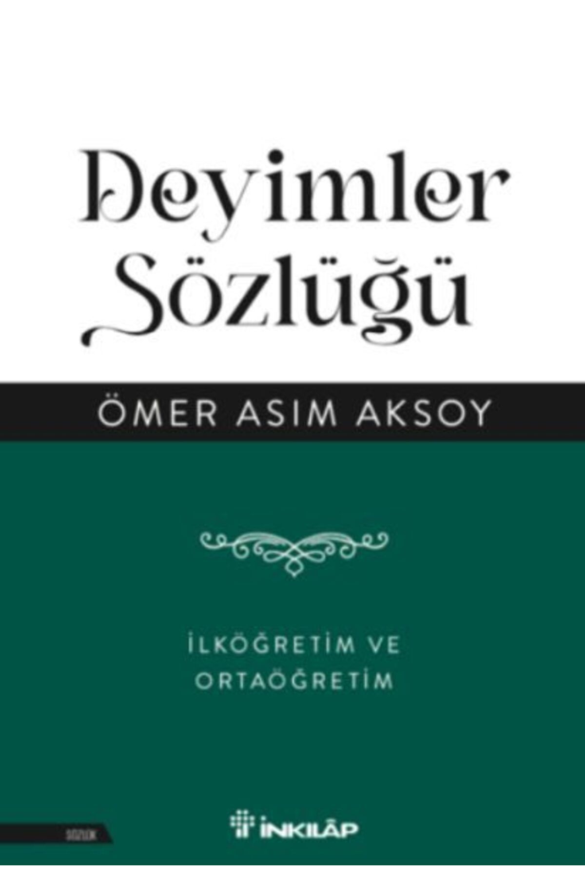 Destek Yayınları Deyimler Sözlüğü İlköğretim ve Ortaöğretim