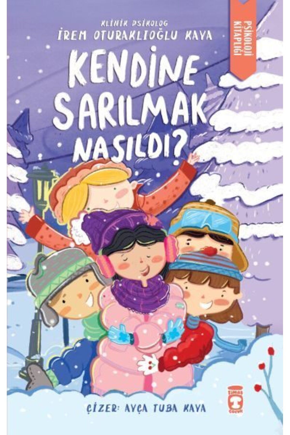 Destek Yayınları Kendine Sarılmak Nasıldı