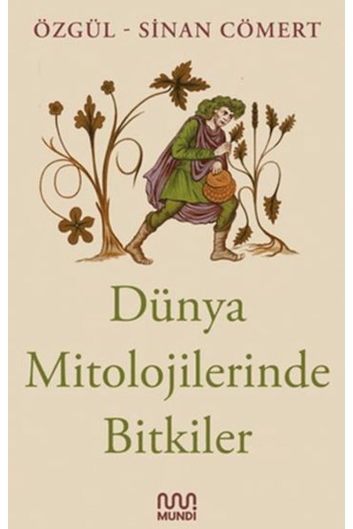 Destek Yayınları Dünya Mitolojilerinde Bitkiler