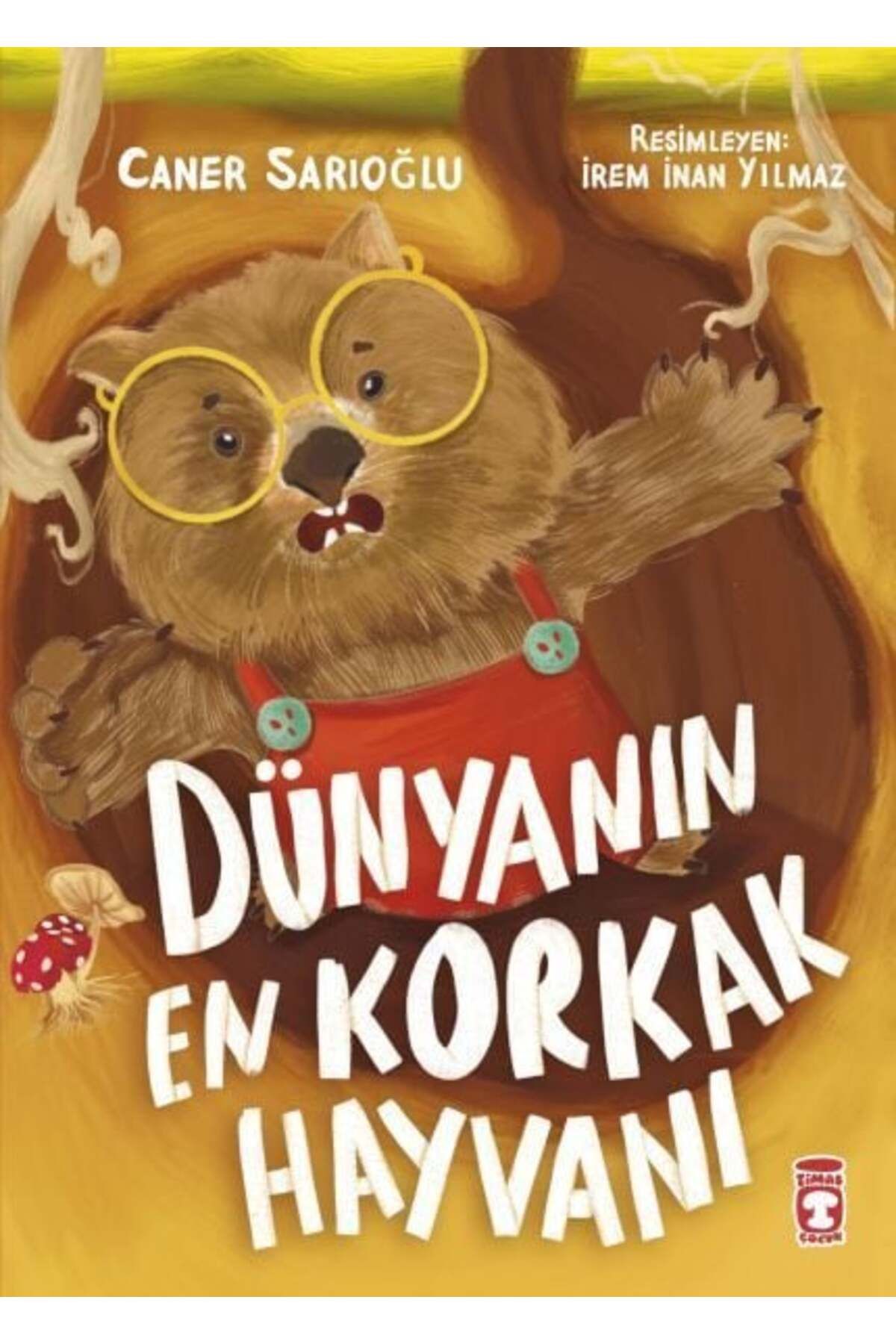 Destek Yayınları Dünyanın En Korkak Hayvanı