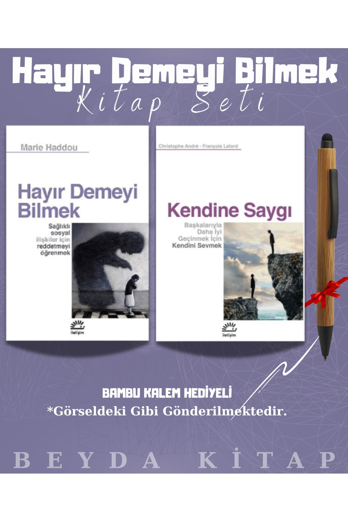 İletişim Yayınları Hayır Demeyi Bilmek - Kendine Saygı - Bambu Kalem Hediyeli - Kitap Seti