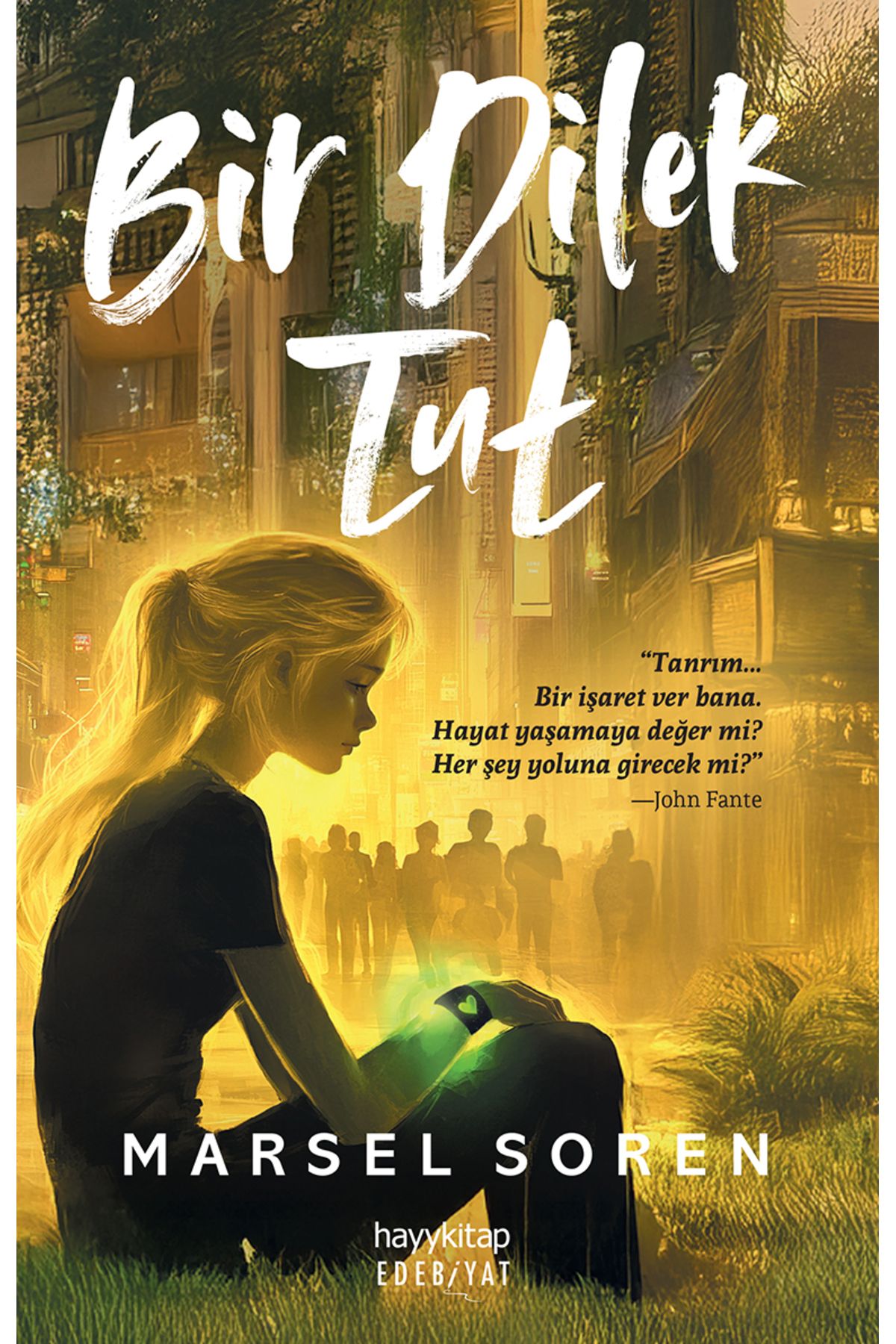 hayykitap Bir Dilek Tut / Marsel Soren