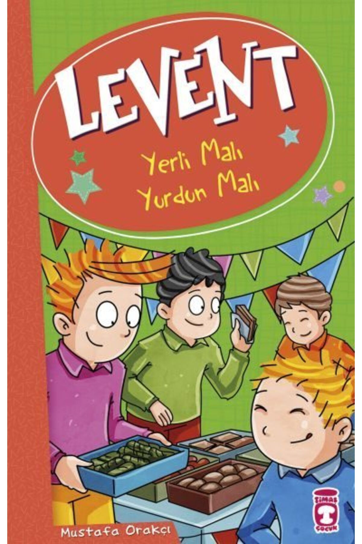 Destek Yayınları Levent ve Tayfası 02 Yerli Malı Yurdun Malı