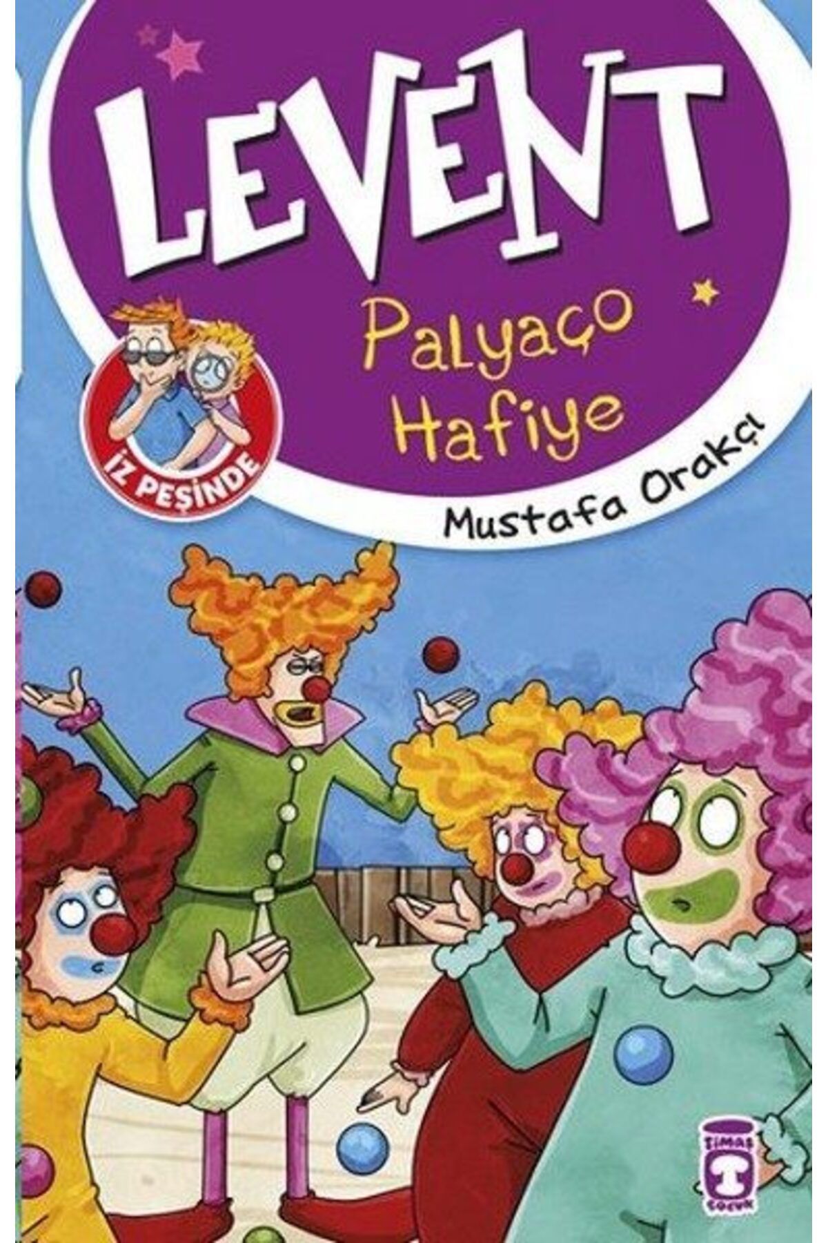 Destek Yayınları Levent İz Peşinde 01 Palyaço Hafiye
