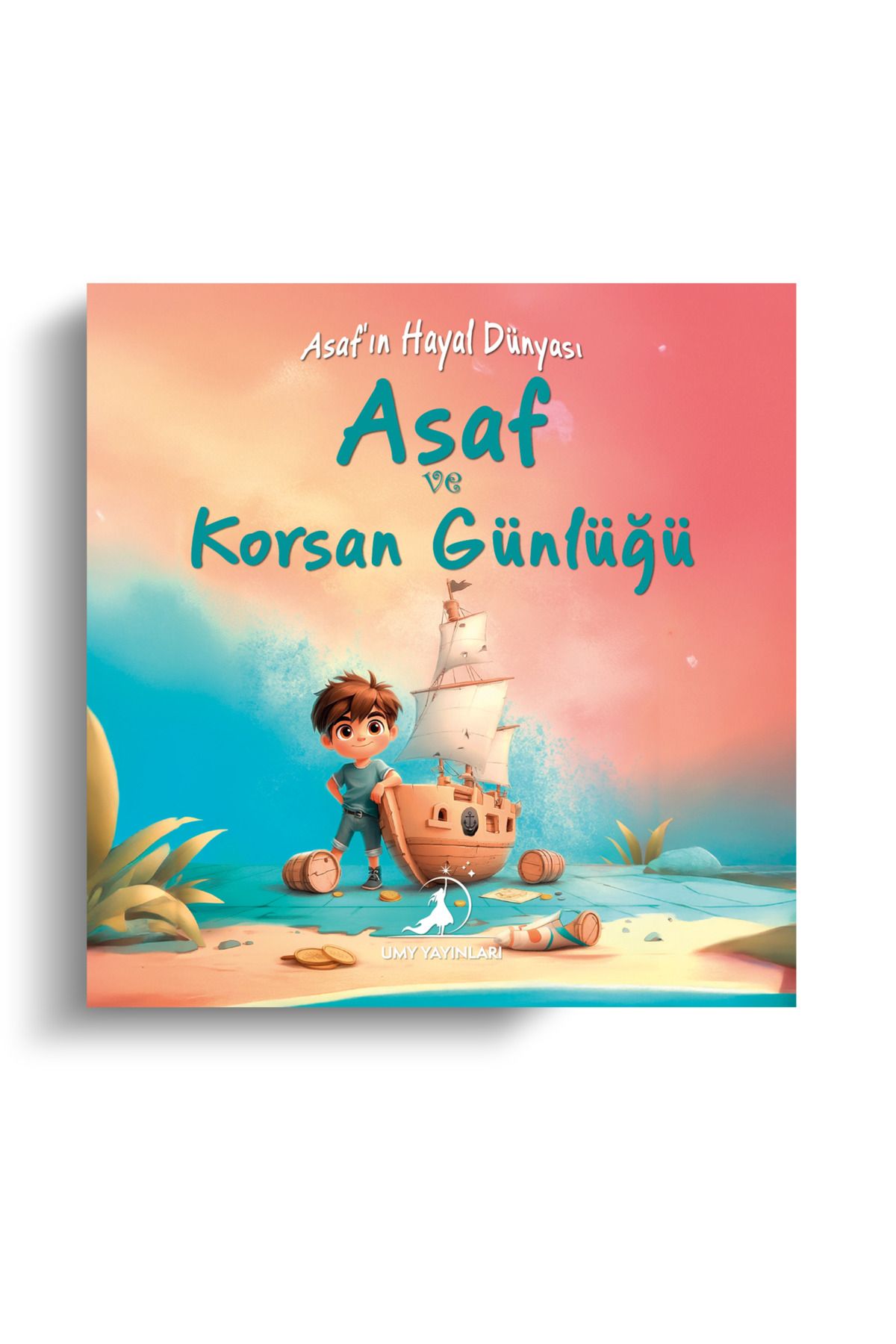 UMY Yayınları Asaf ve Korsan Günlüğü - Asaf'ın Hayal Dünyası Serisi 3. Kitap