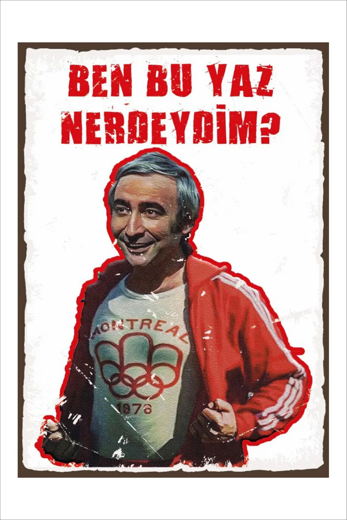 Yeni Yıldız Reklam RETRO ŞENER ŞEN BEN BU YAZ NERDEYDİM YEŞİLÇAM KOMİK ESPRİLİ DUVAR YAZILARI SÖZLERİ 20X30 TABLO