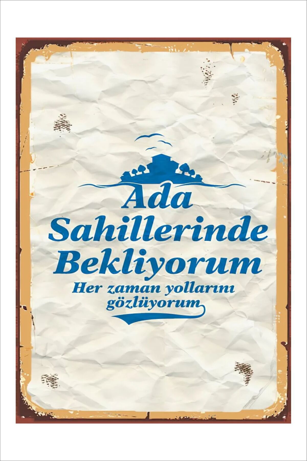 Yeni Yıldız Reklam RETRO ADA SAHİLLERİNDE BEKLİYORUM ANLAMLI DUVAR YAZILARI SÖZLERİ 20X30 TABLO