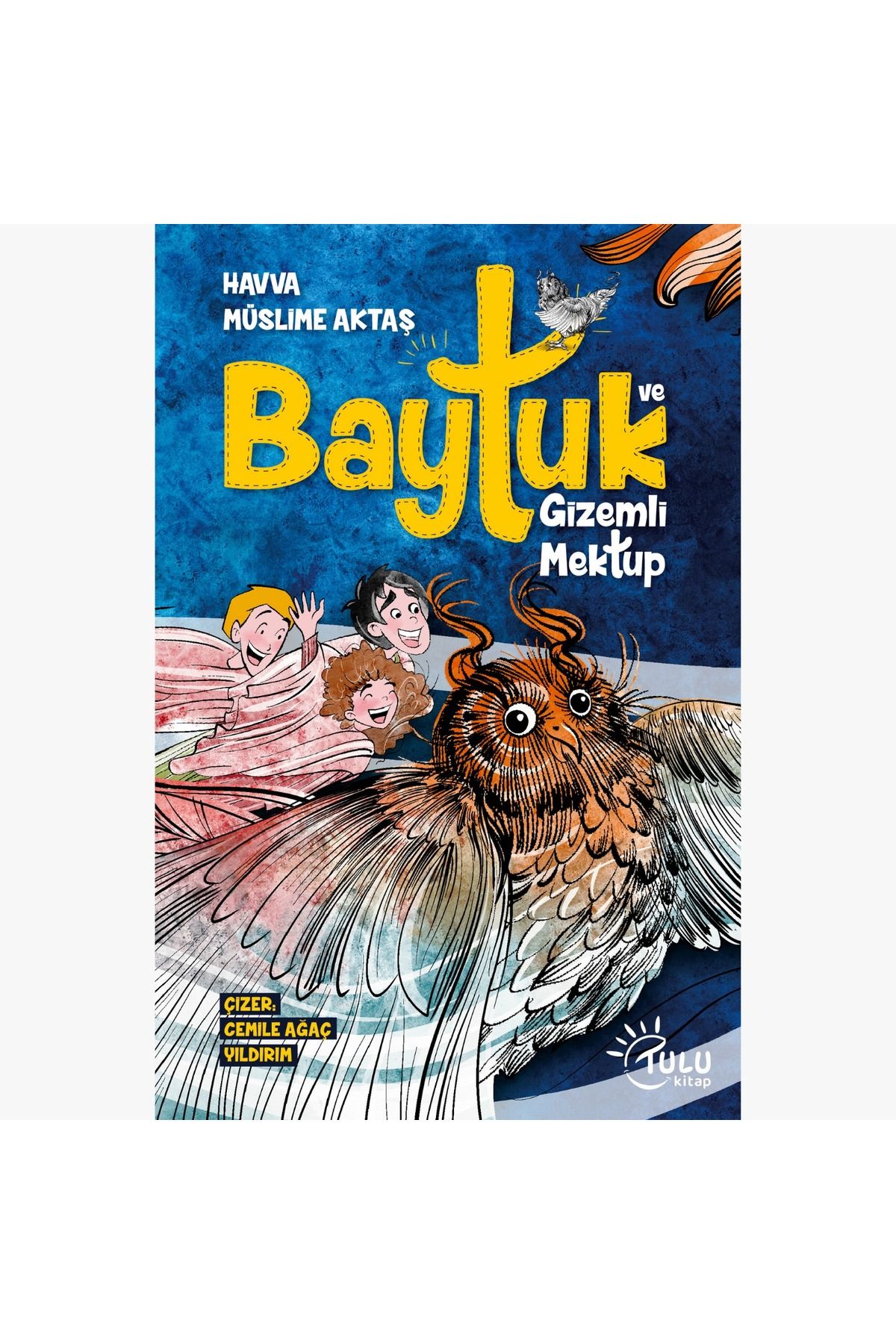 TULU KİTAP BAYTUK VE GİZEMLİ MEKTUP