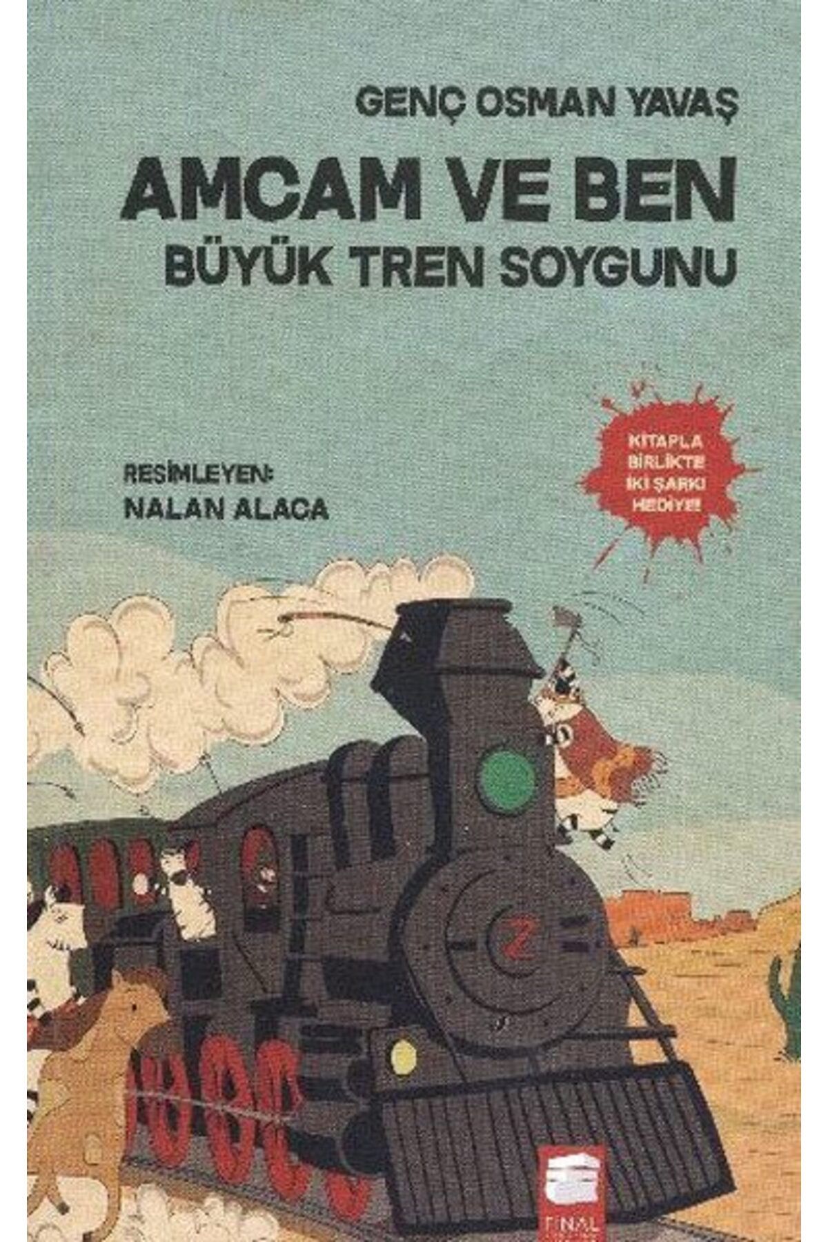 Destek Yayınları Amcam ve Ben 3 Büyük Tren Soygunu
