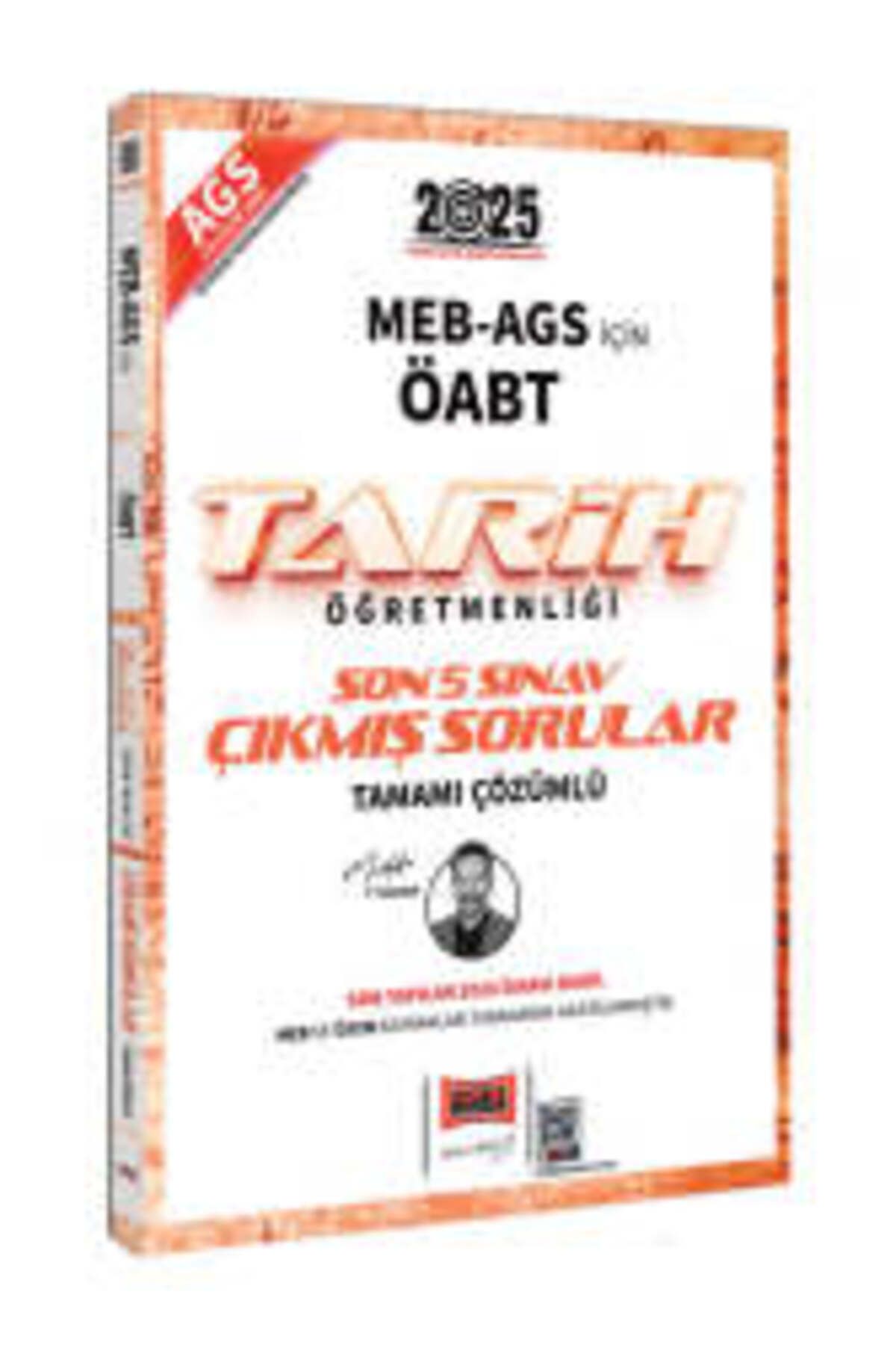 Yargı Yayınları Yargı Yayınları 2025 MEB AGS ÖABT Tarih Öğretmenliği Son 5 Sınav Çıkmış Sorular