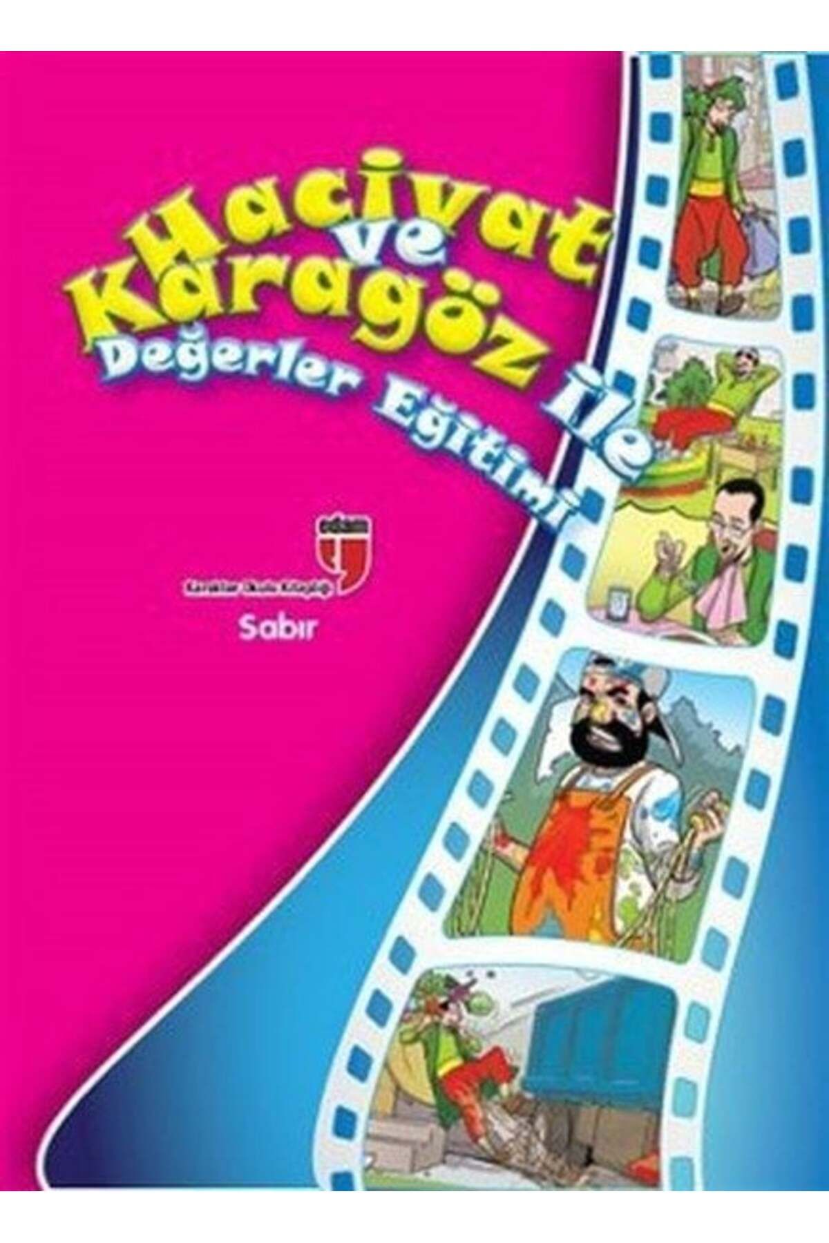 Destek Yayınları Sabır Hacivat ve Karagöz ile Değerler Eğitimi