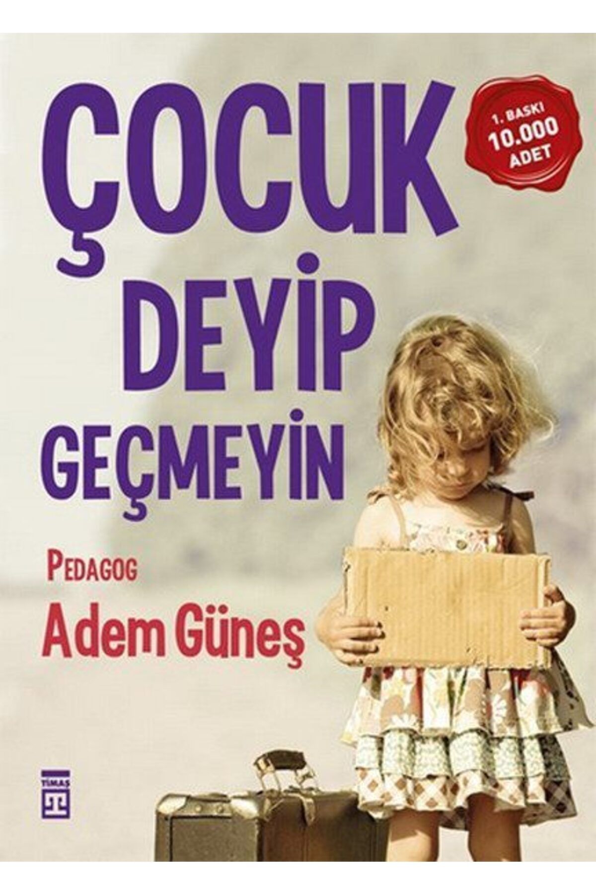Destek Yayınları Çocuk Deyip Geçmeyin