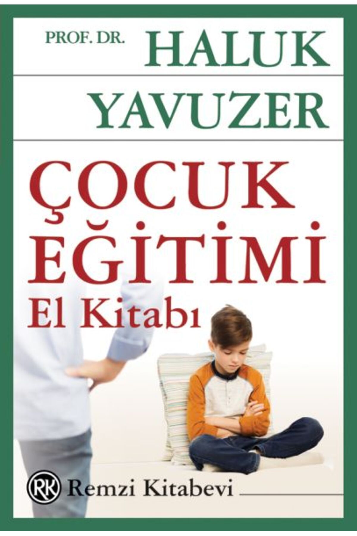 Destek Yayınları Çocuk Eğitimi El Kitabı