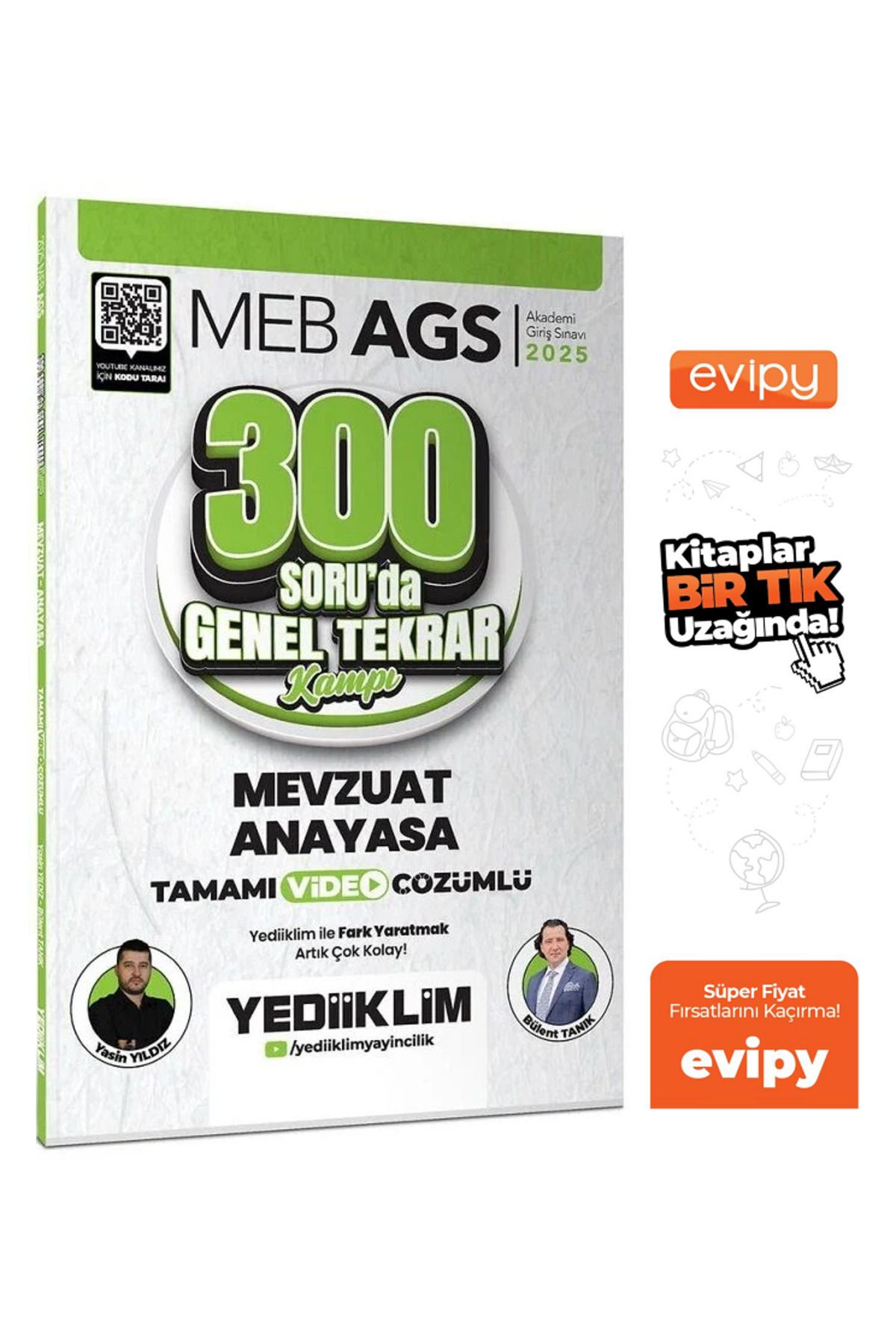 Yediiklim Yayınları 2025 MEB-AGS Mevzuat Anayasa 300 Soruda Genel Tekrar Kampı Çözümlü - Yasin Yıldız, Bülent Tanık
