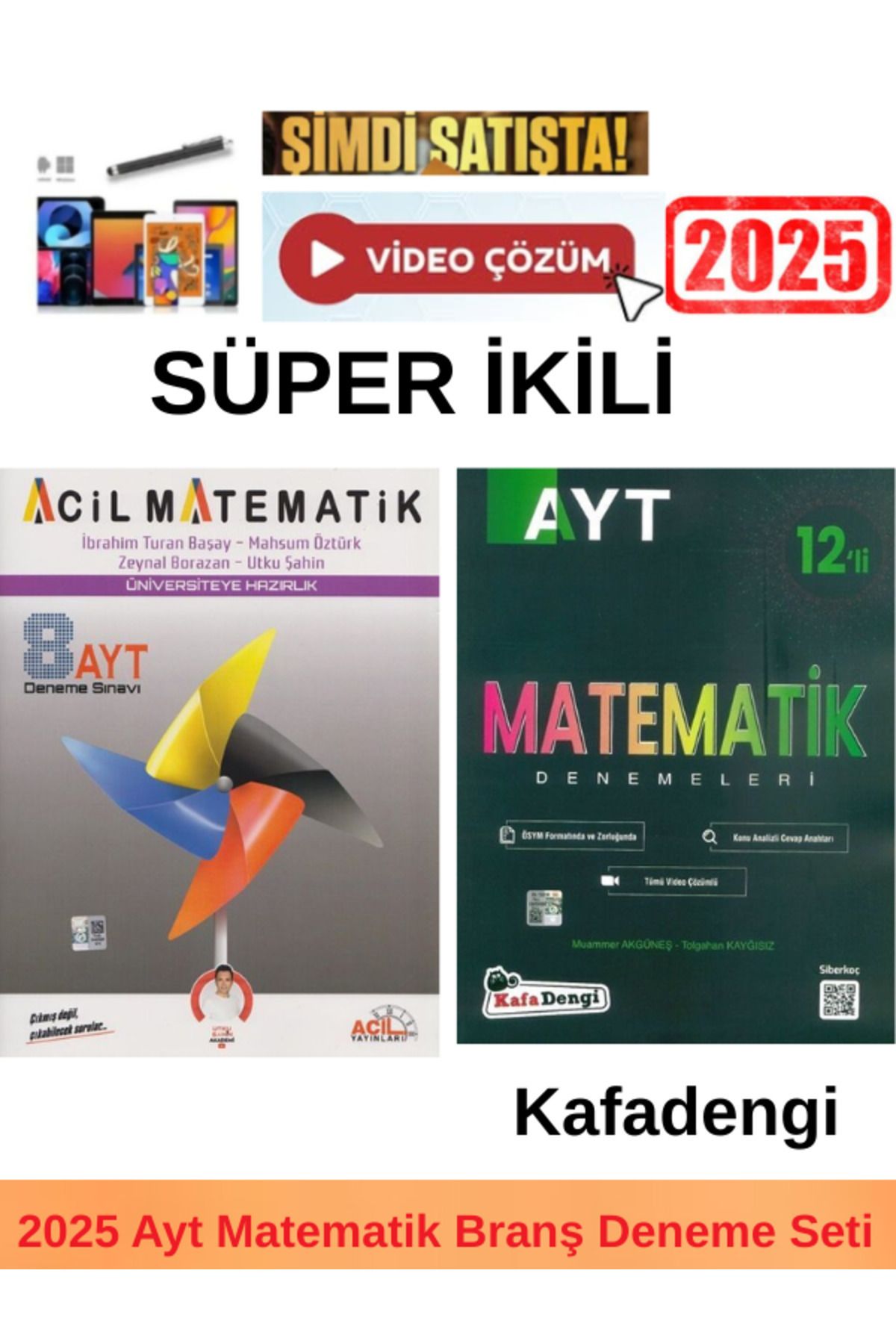 Acil Yayınları 2025 Ayt Matematik 8 Deneme+Kafadengi Ayt Matematik 12 li Deneme+Kalem