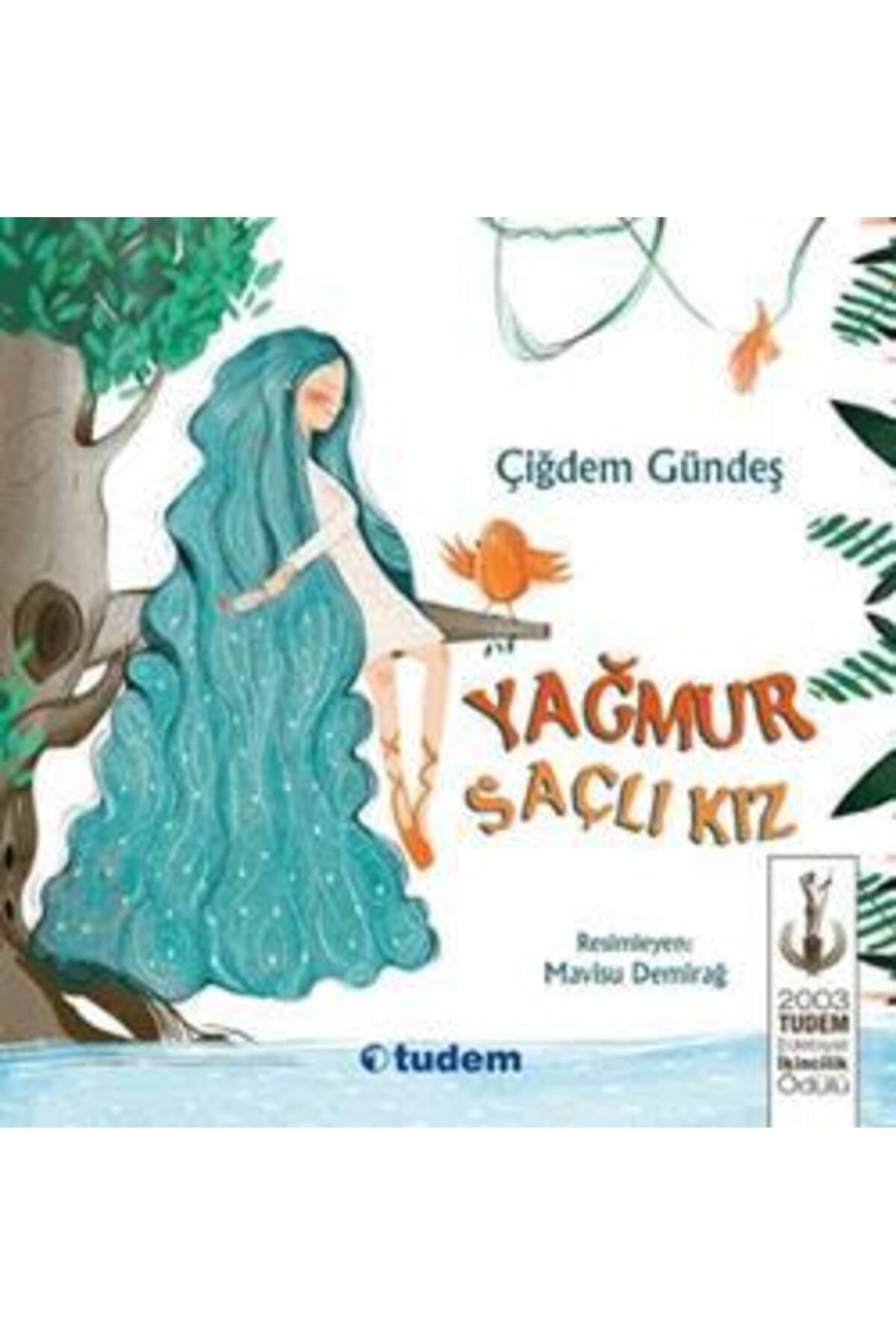 Tudem Yayınları Yağmur Saçlı Kız - Tudem Yayınları -