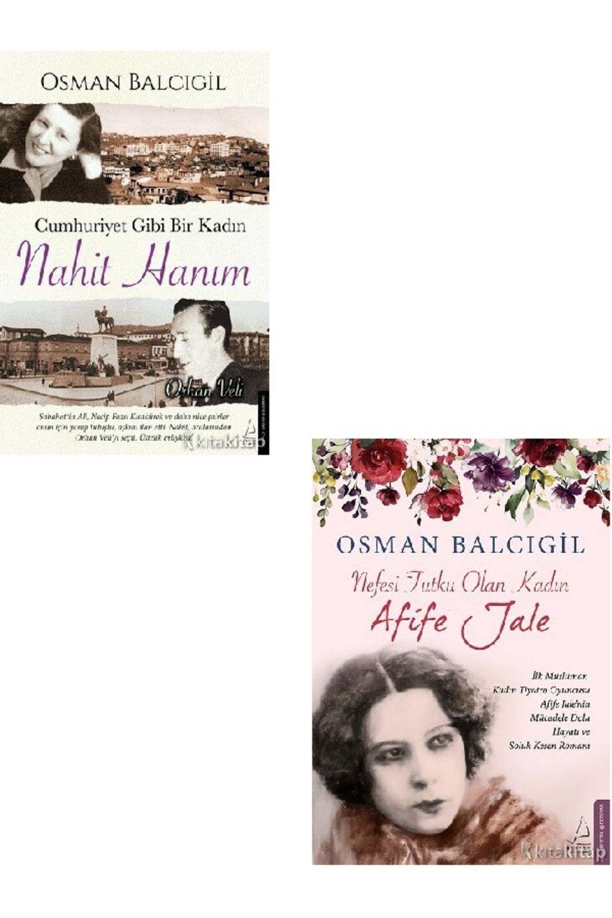 Destek Yayınları Cumhuriyet Gibi Bir Kadın–Nahit Hanım-Nefesi Tutku Olan Kadın Afife Jale 2 KİTAP (ÜCRETSİZ KARGO)