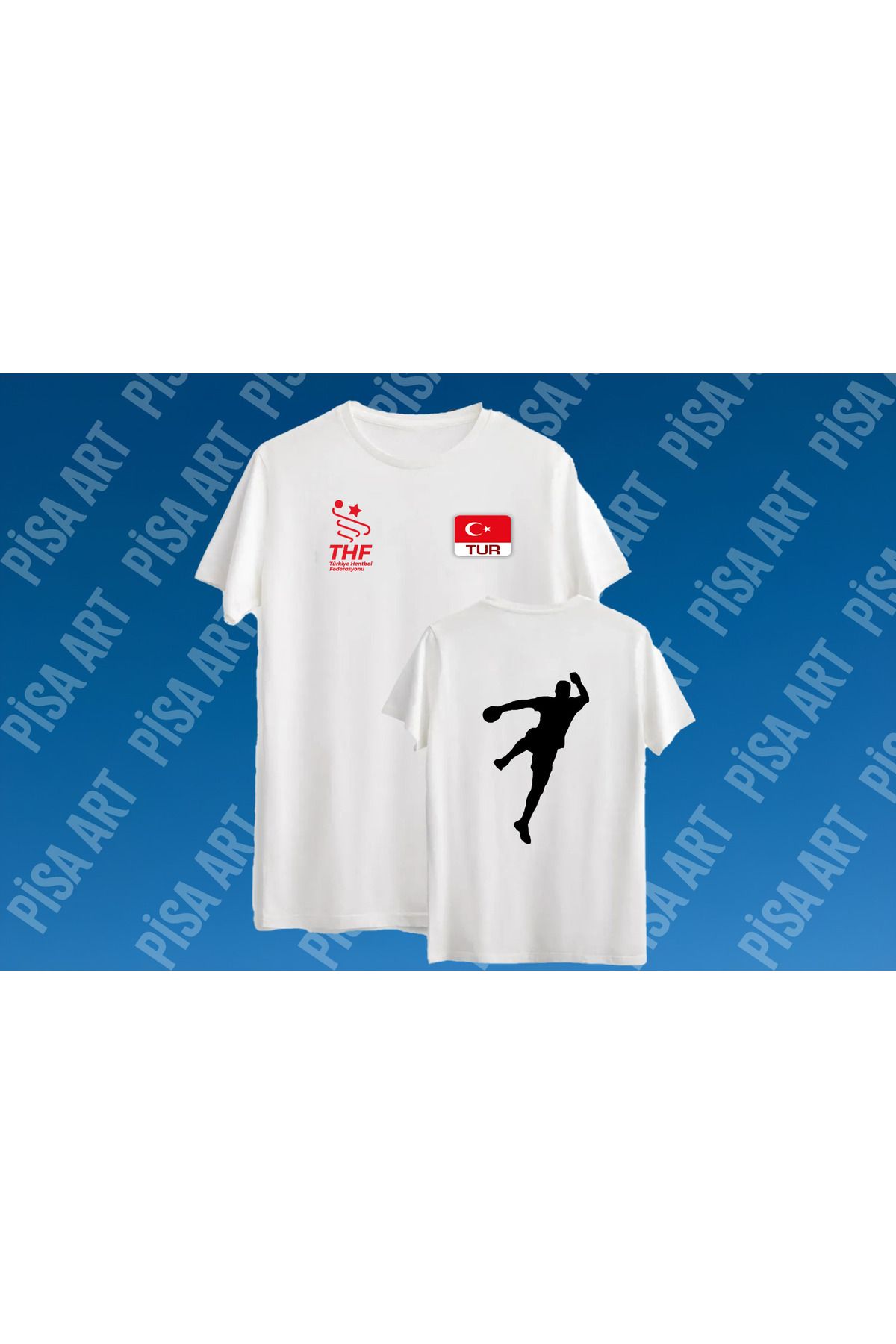 Pisa Art Ön-Arka Tasarımlı Hentbol Milli takım Temalı Unisex T-Shirt Kişiye Özel Sipariş Alınır
