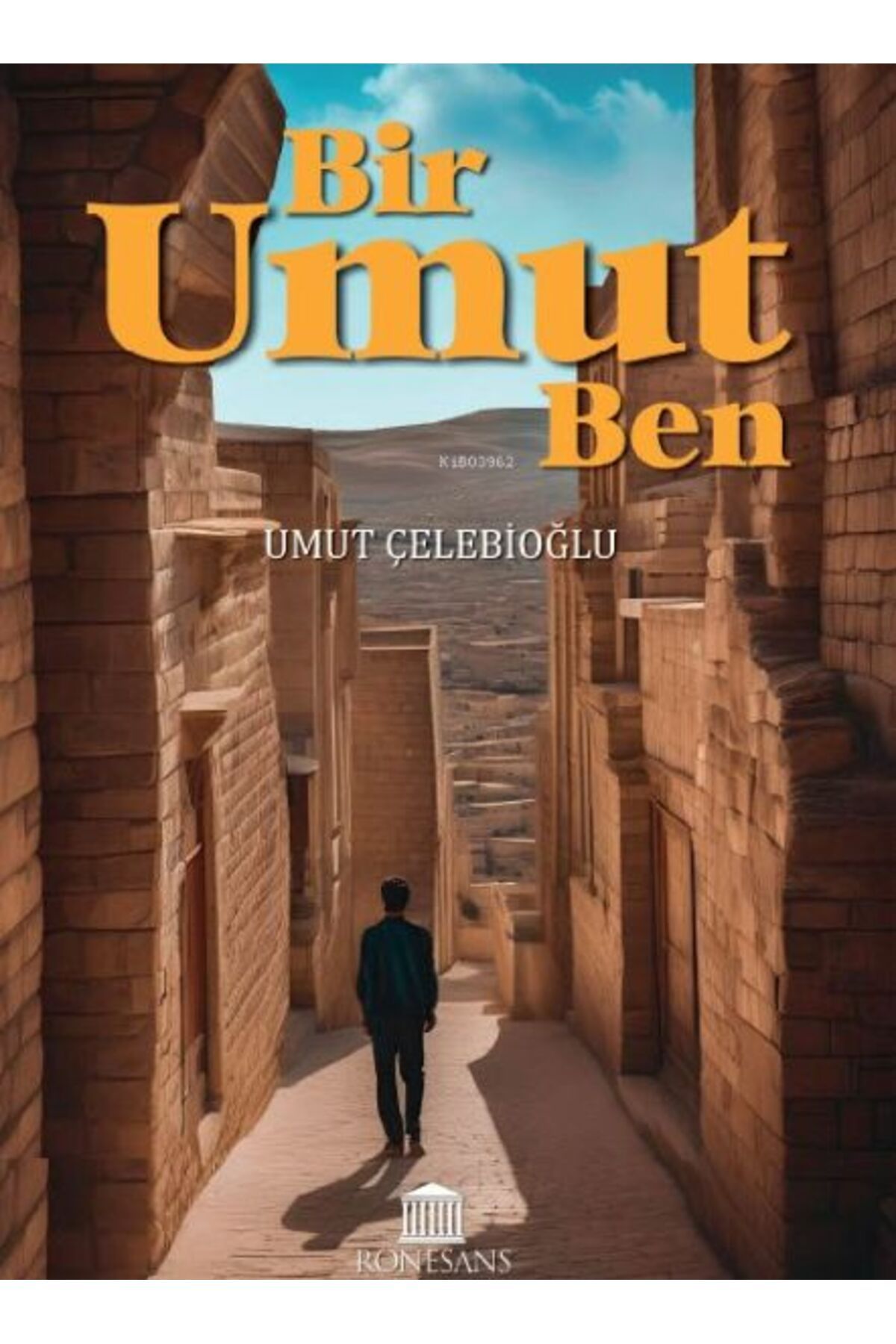 Rönesans Yayınları Bir Umut Ben