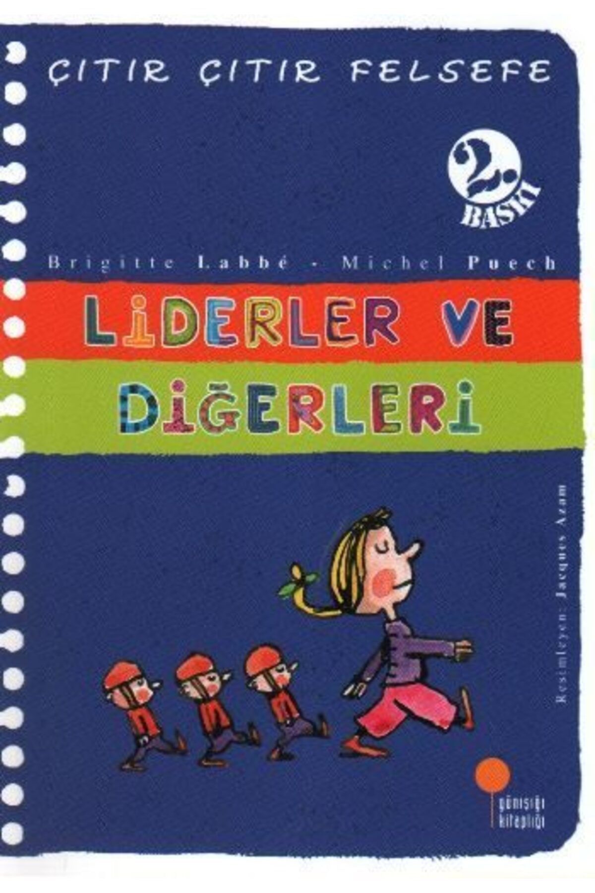 Destek Yayınları Çıtır Çıtır Felsefe 13 Liderler ve Diğerleri