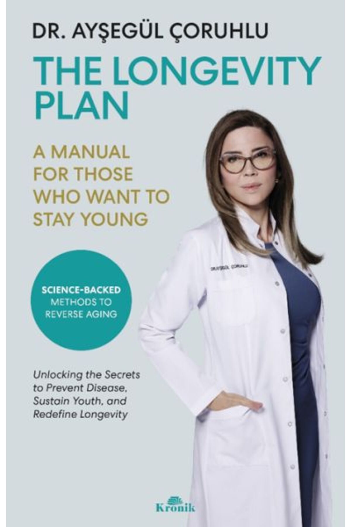 Kronik Kitap The Longevity Plan