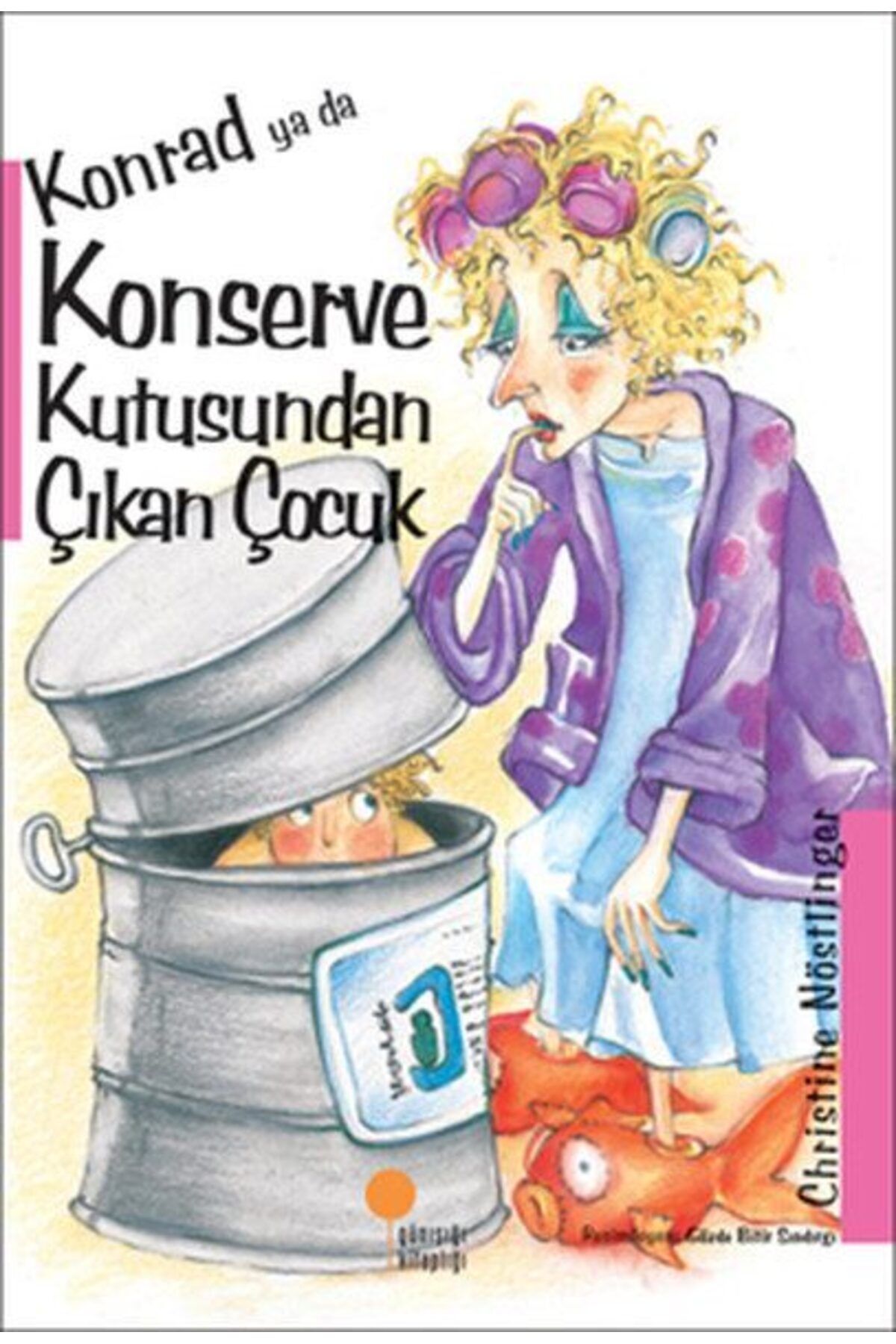 Destek Yayınları Konrad ya da Konserve Kutusundan Çıkan Çocuk