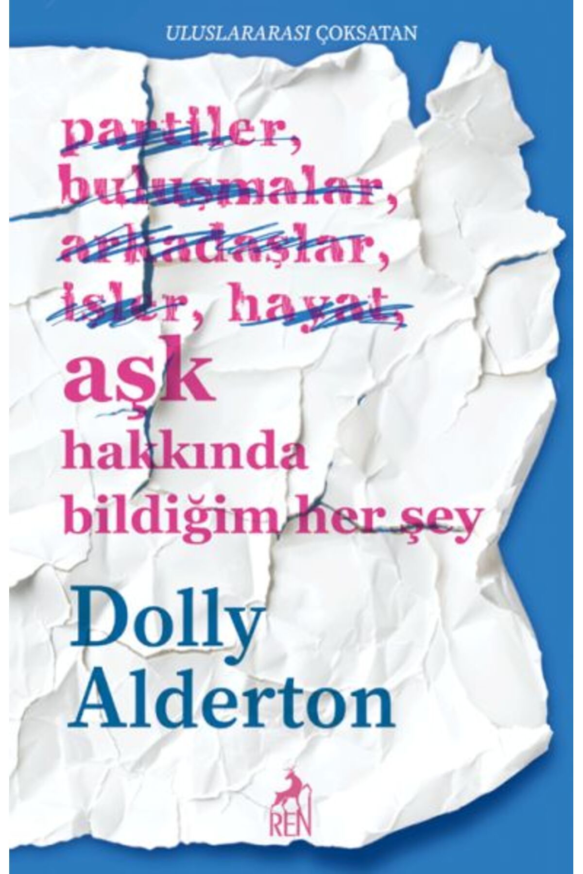 Destek Yayınları Aşk Hakkında Bildiğim Her Şey