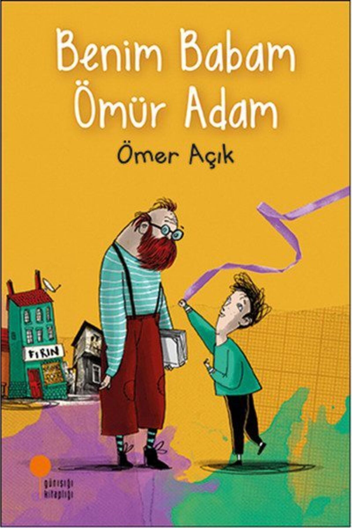 Destek Yayınları Benim Babam Ömür Adam