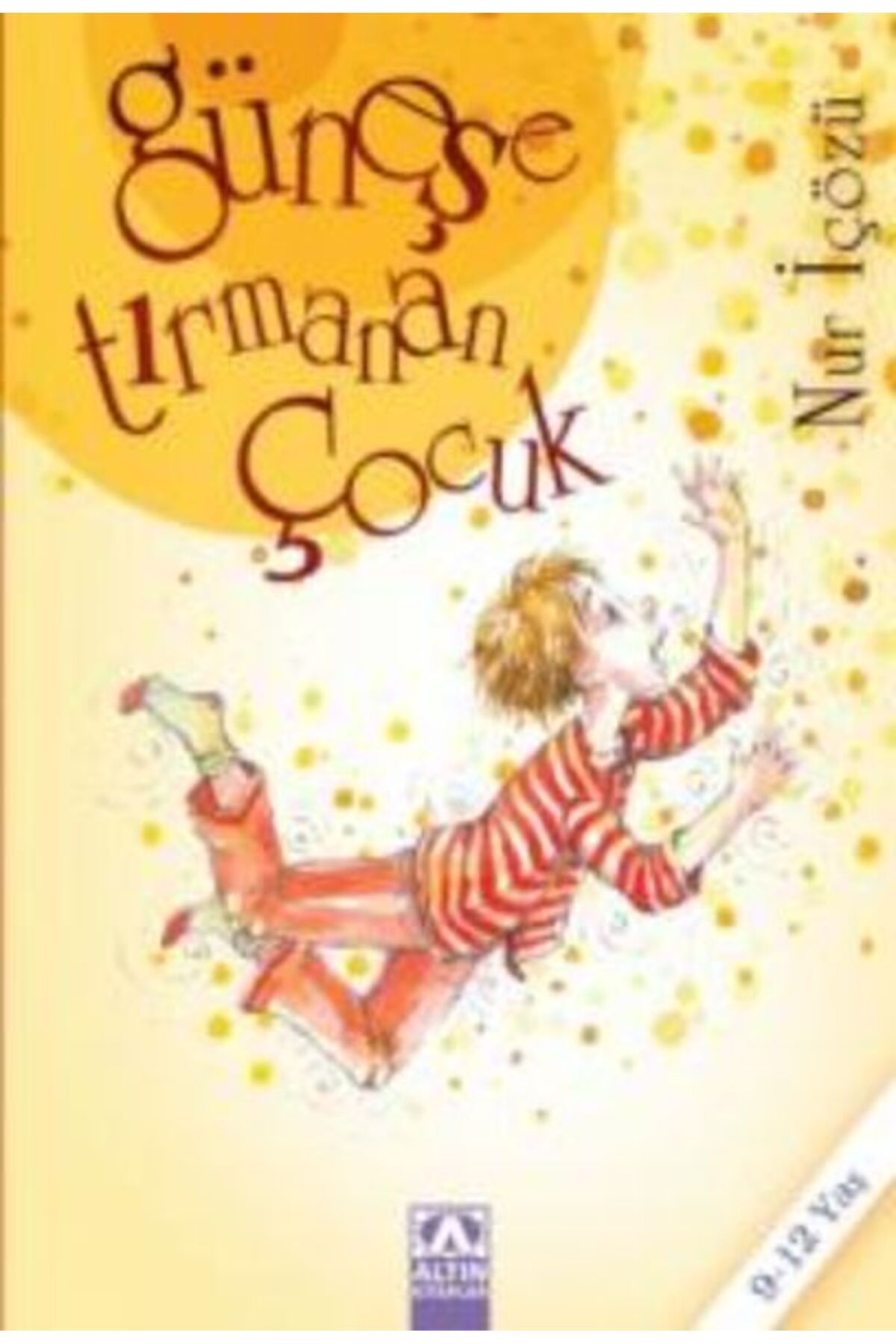 Destek Yayınları Güneşe Tırmanan Çocuk