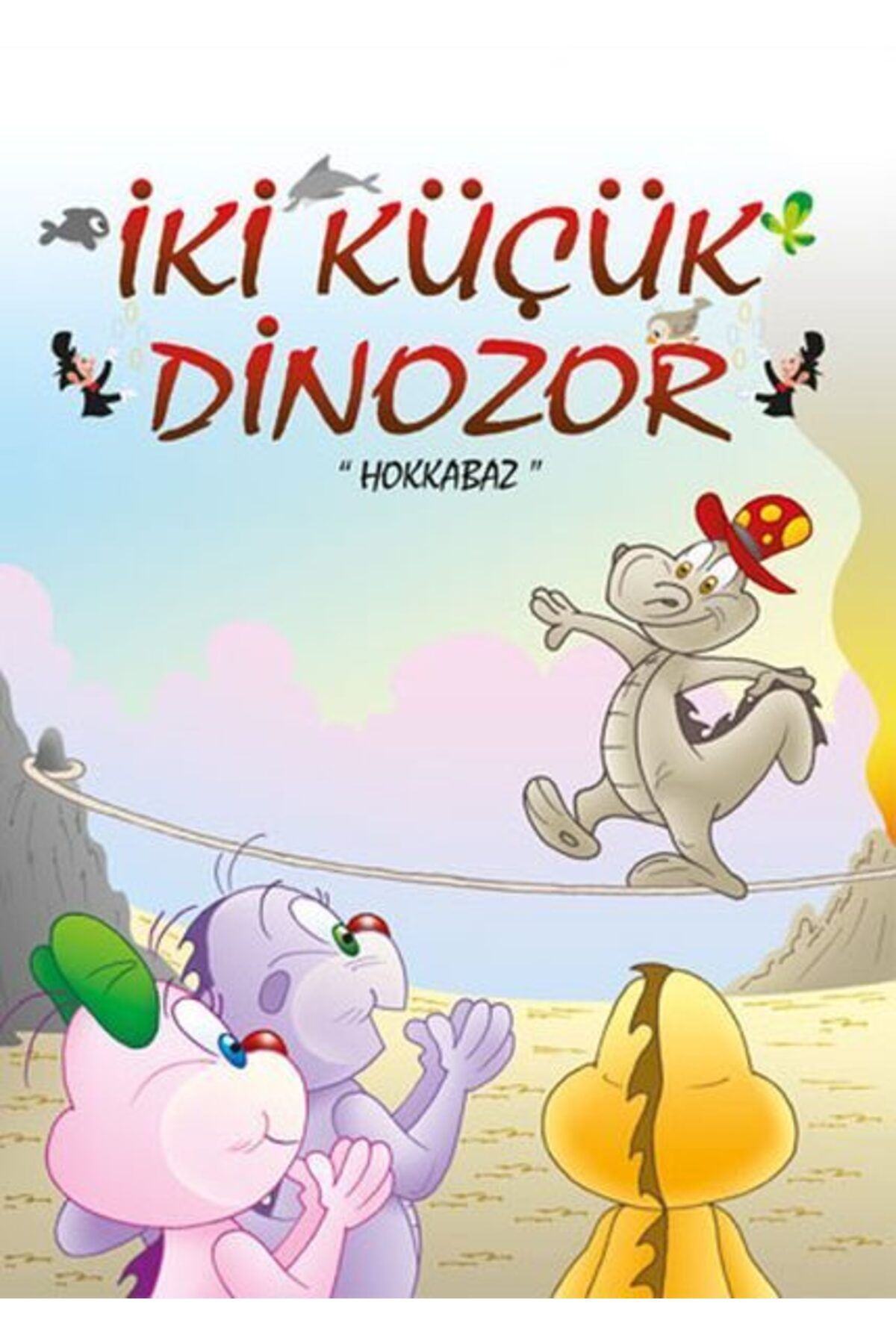 Destek Yayınları İki Küçük Dinozor Hokkabaz
