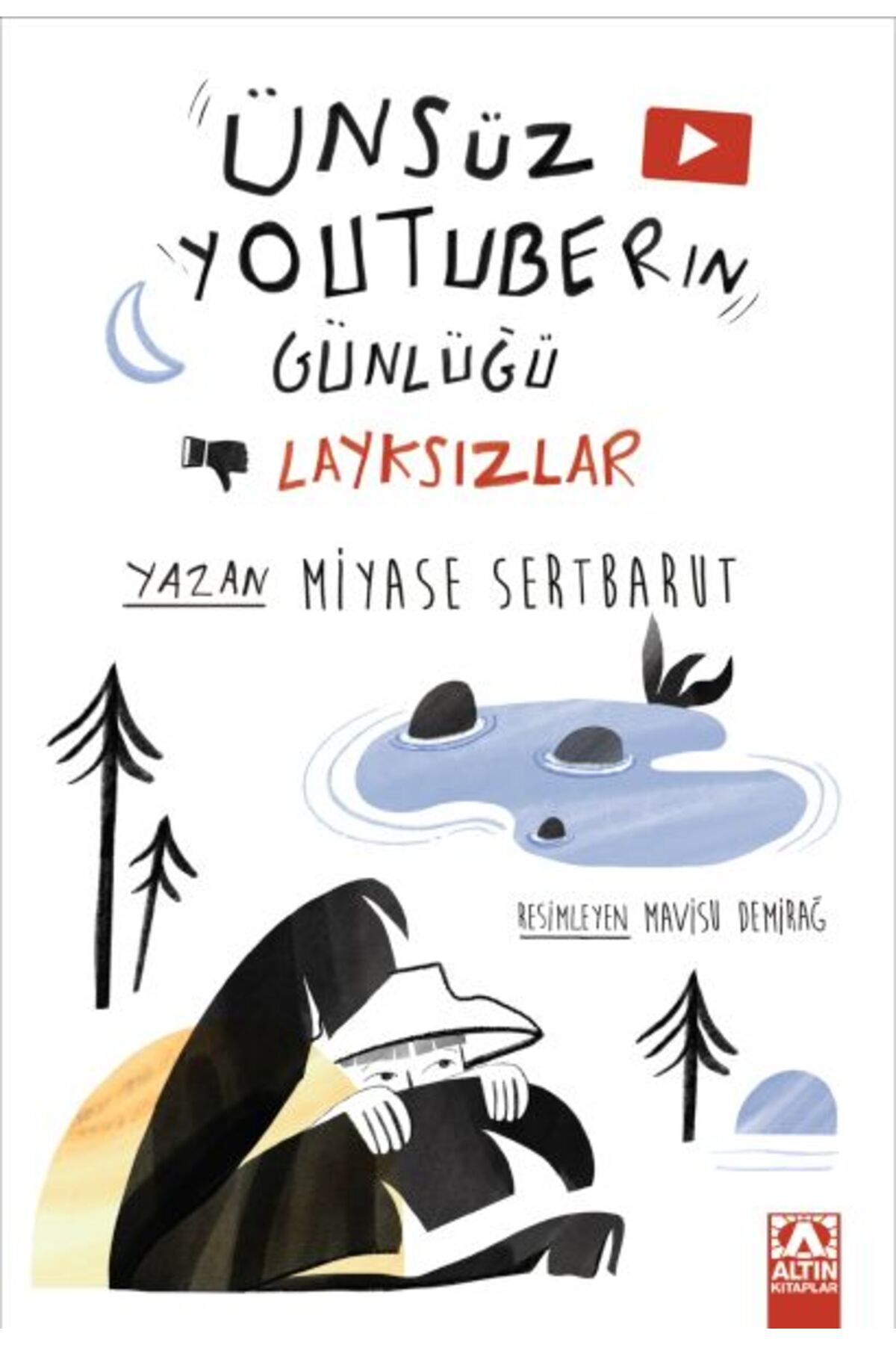 Destek Yayınları Ünsüz Youtuberın Günlüğü Layksızlar