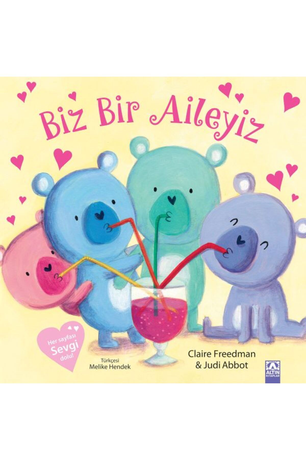 Destek Yayınları Biz Bir Aileyiz