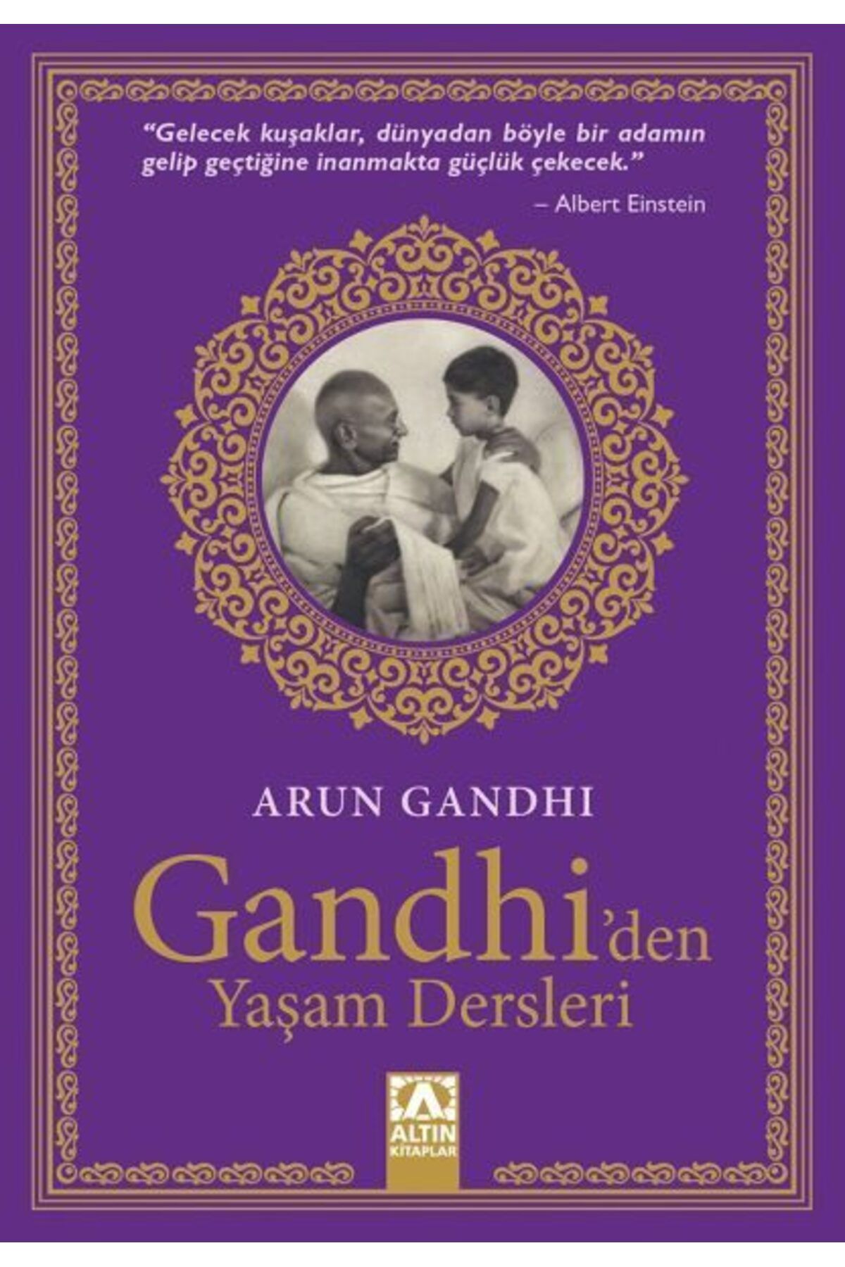 Destek Yayınları Gandhiden Yaşam Dersleri