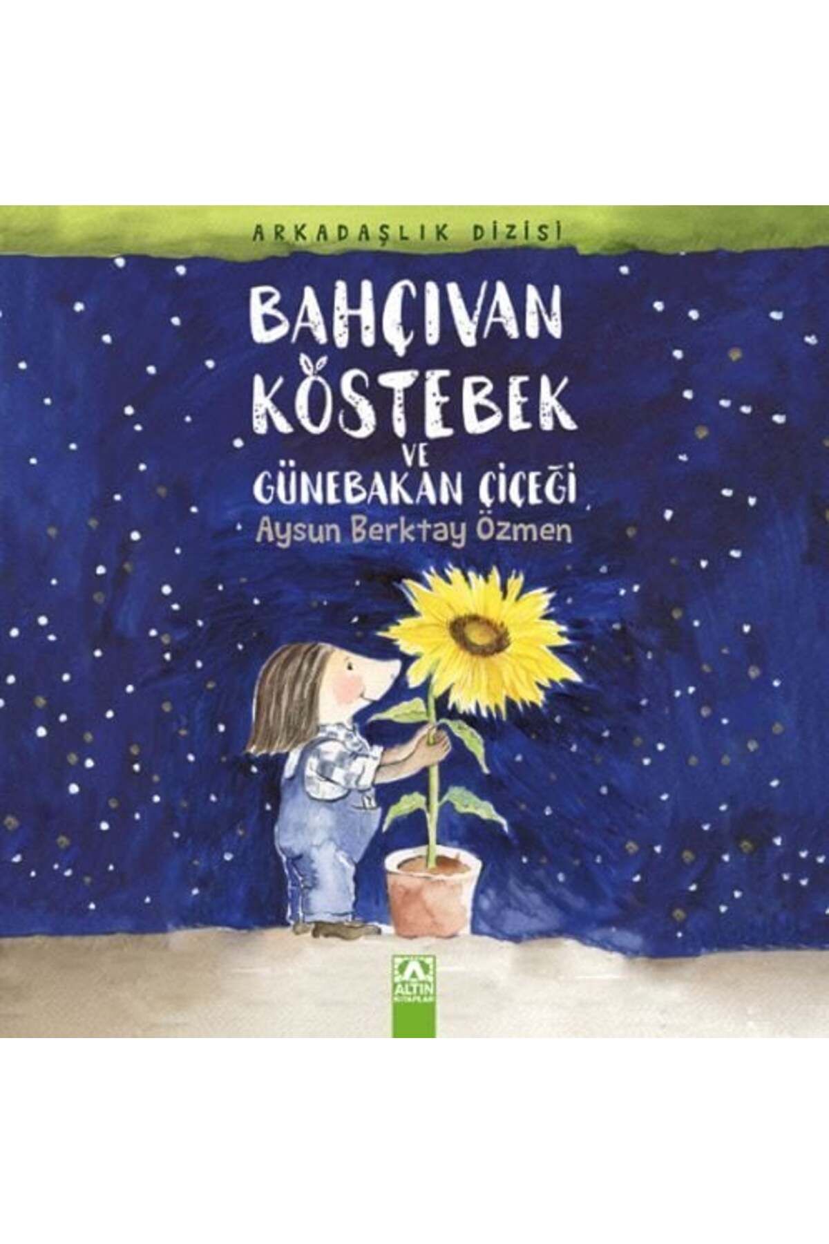Destek Yayınları Bahçıvan Köstebek ve Günebakan Çiçeği