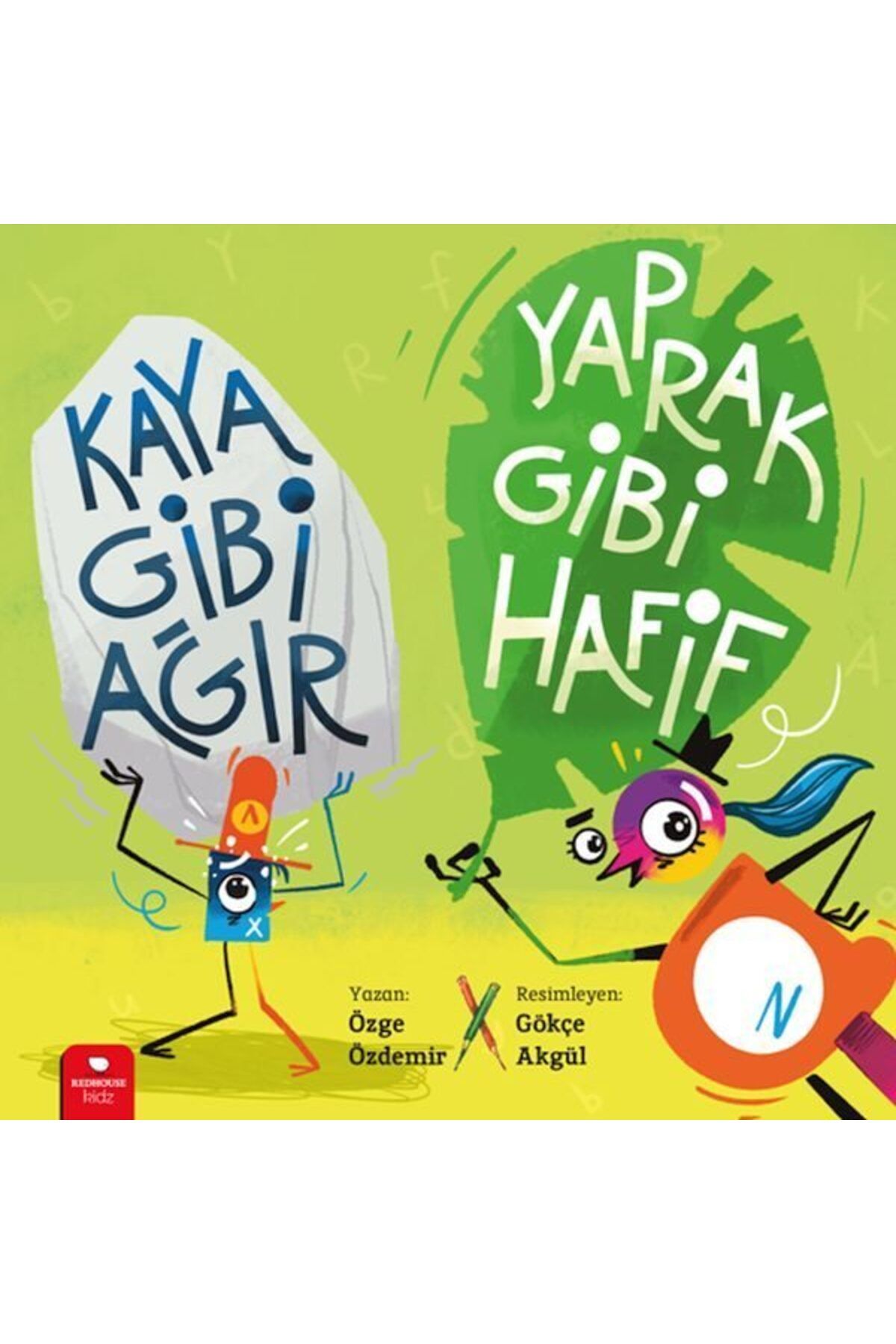 Destek Yayınları Kaya Gibi Ağır Yaprak Gibi Hafif