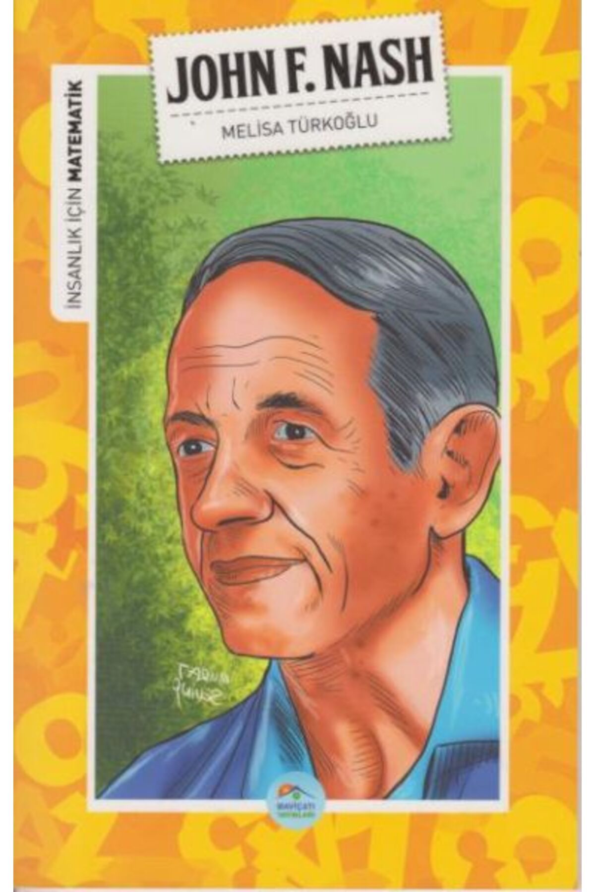 Destek Yayınları İnsanlık İçin Matematik John F Nash
