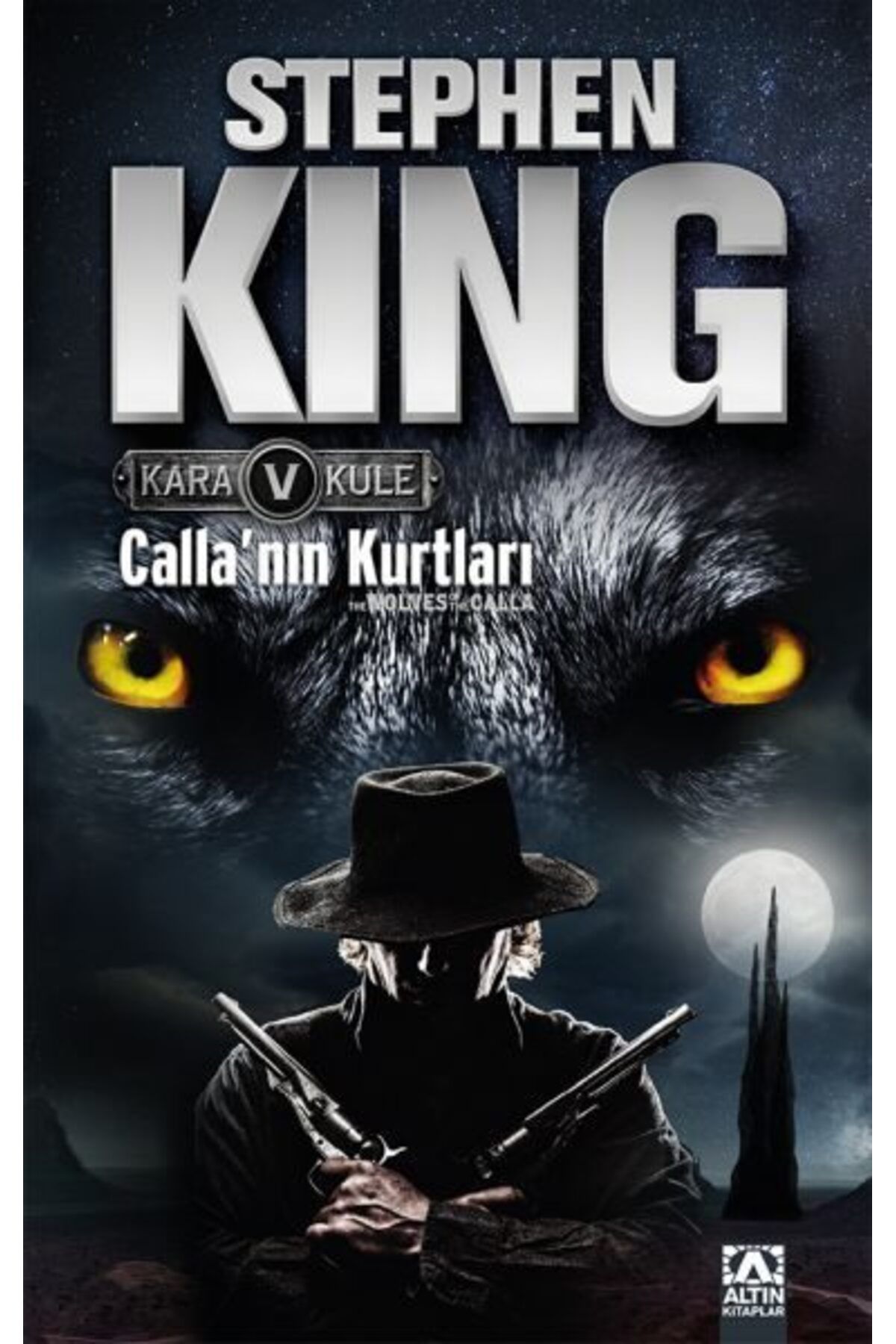 Destek Yayınları Kara Kule 5 Callanın Kurtları
