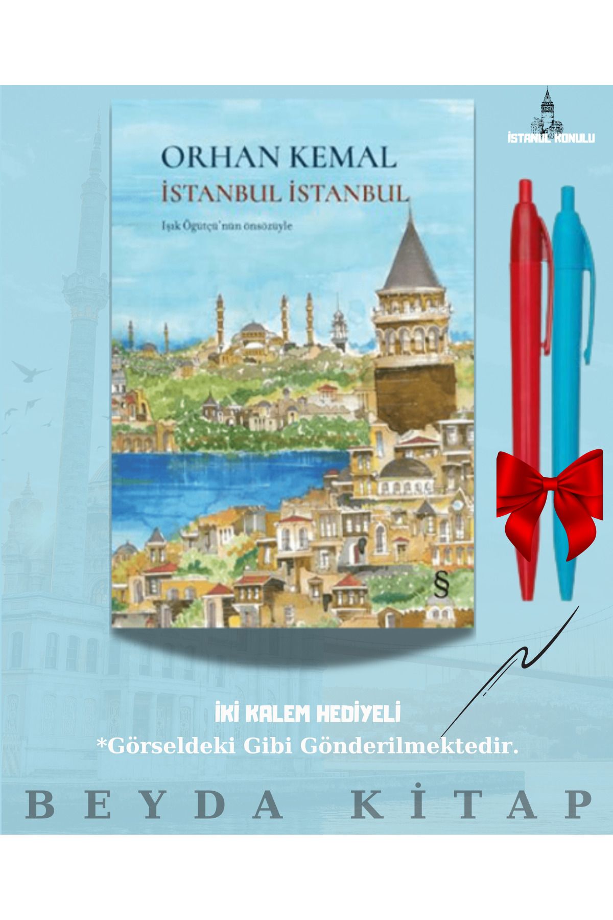 Everest Yayınları İstanbul İstanbul - Orhan Kemal - İki Kalem Hediyeli - İSTKTP25