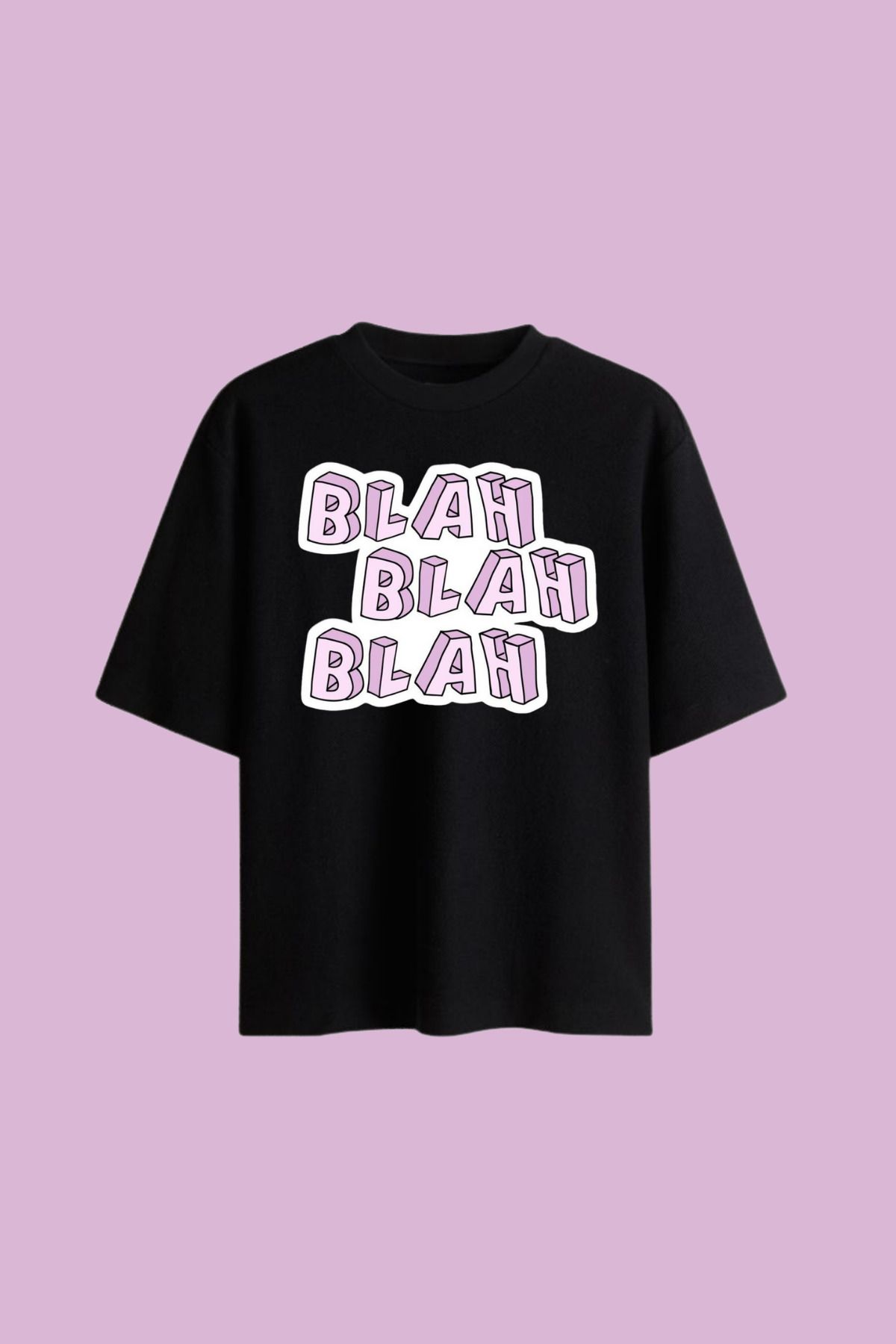 Dupe Design BLAH BALAH BLAH Baskılı Oversize T-shirt